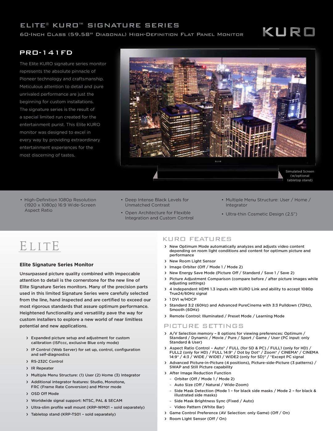 Elite PRO-141FD manual Kuro Features, Picture Settings, Elite Signature Series Monitor 