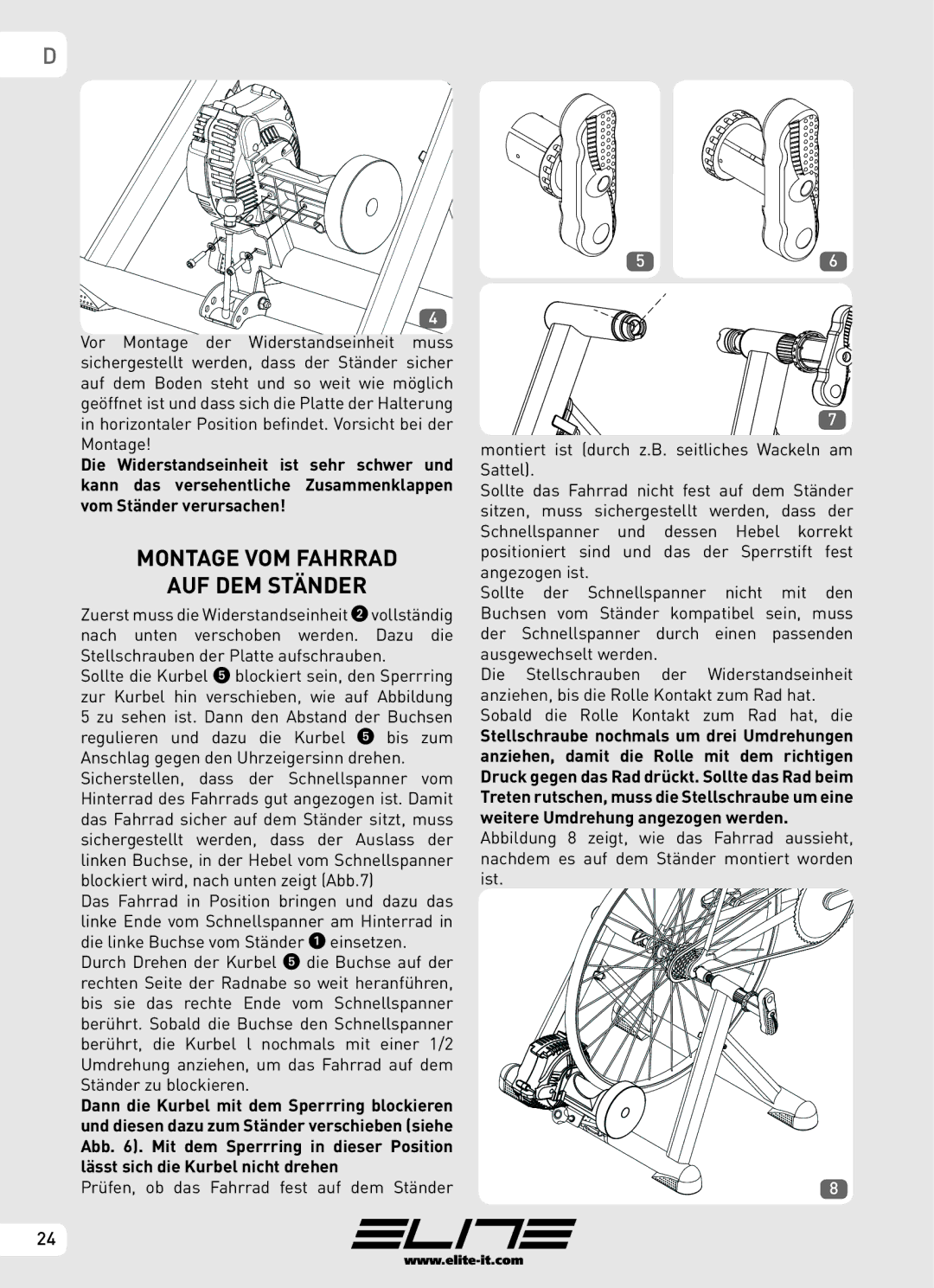 Elite Real AXIOM manual Montage VOM Fahrrad AUF DEM Ständer 