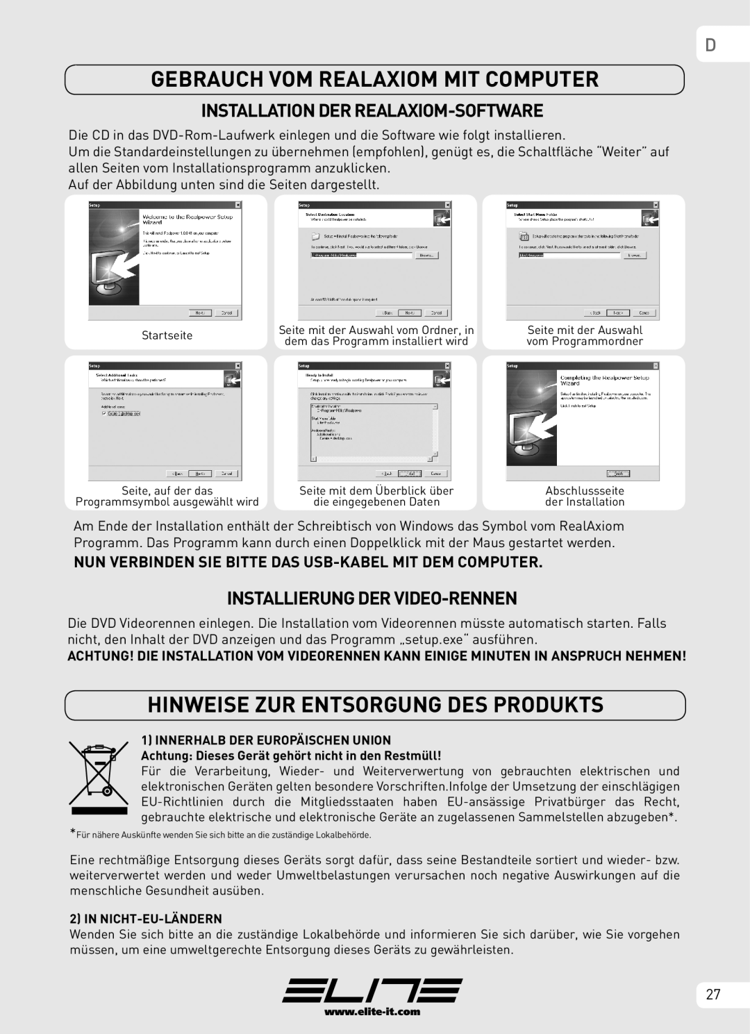 Elite Real AXIOM Gebrauch VOM Realaxiom MIT Computer, Hinweise ZUR Entsorgung DES Produkts, Installierung DER VIDEO-RENNEN 