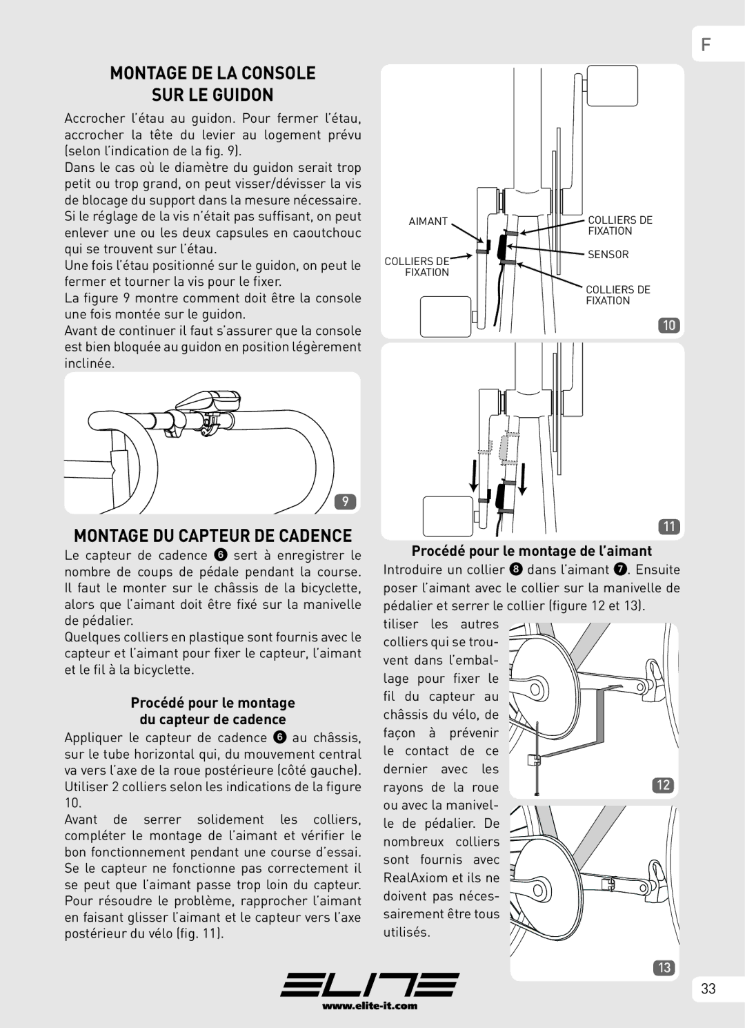 Elite Real AXIOM manual Montage DE LA Console SUR LE Guidon, Montage DU Capteur DE Cadence 