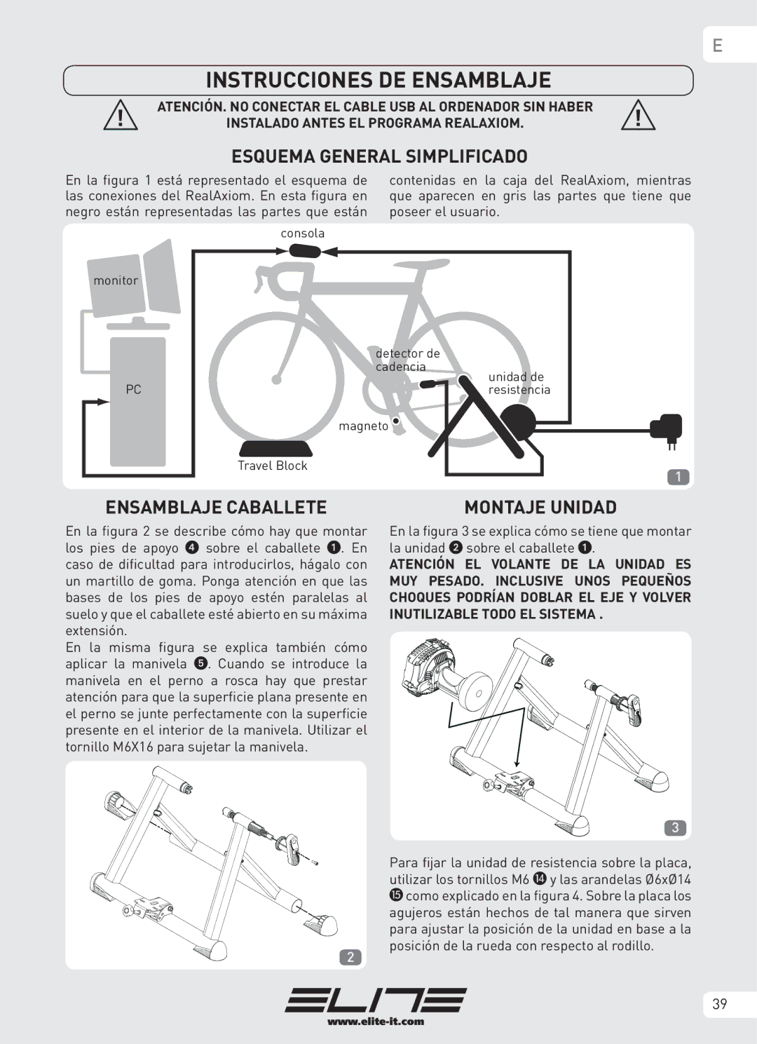 Elite Real AXIOM manual Instrucciones DE Ensamblaje, Esquema General Simplificado, Ensamblaje Caballete, Montaje Unidad 