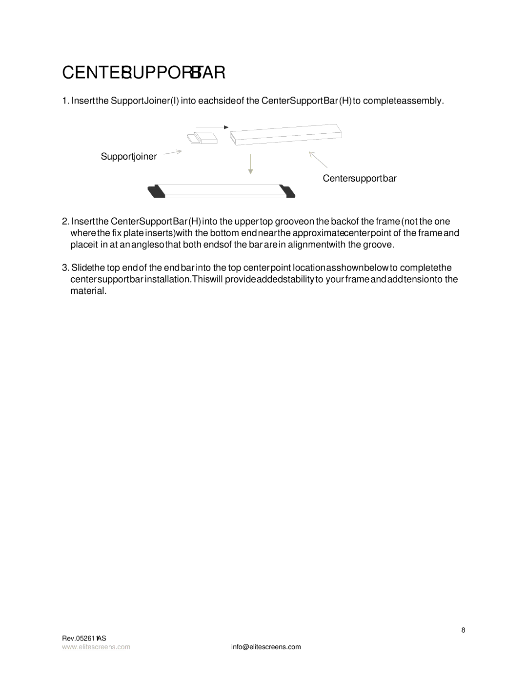 Elite Screens 052611AS manual Center Support BAR 