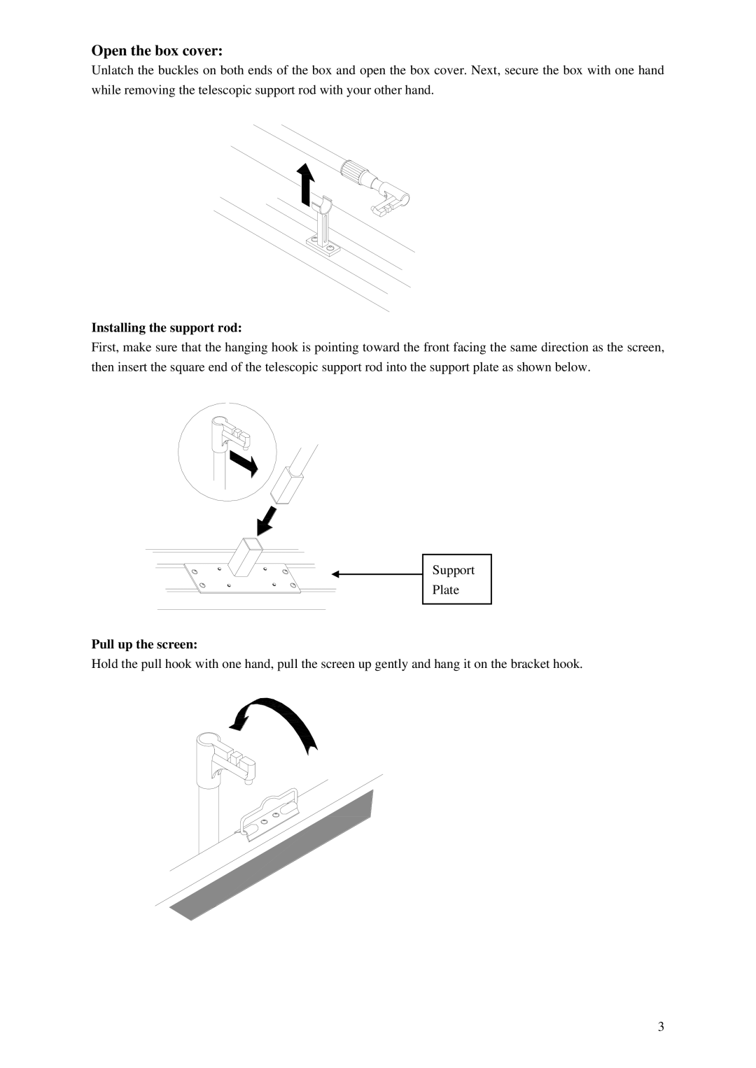 Elite Screens exCinema manual Open the box cover, Installing the support rod, Pull up the screen 