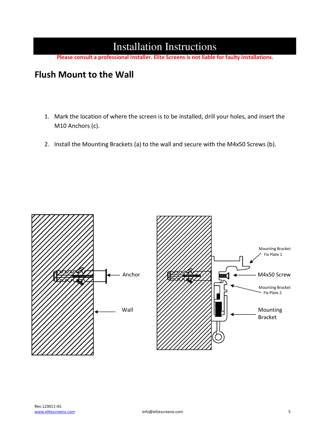 Elite Screens PowerMax manual Installation Instructions, Flush Mount to the Wall 