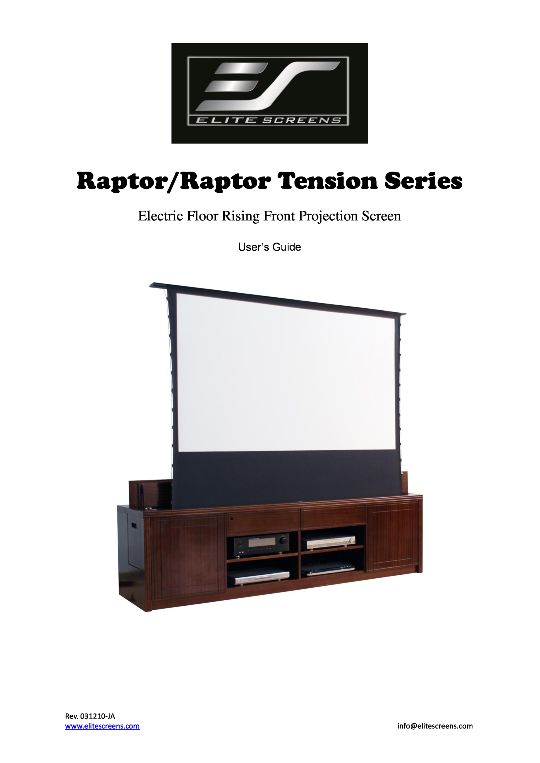 Elite Screens manual Raptor/Raptor Tension Series, Electric Floor Rising Front Projection Screen, User’s Guide 