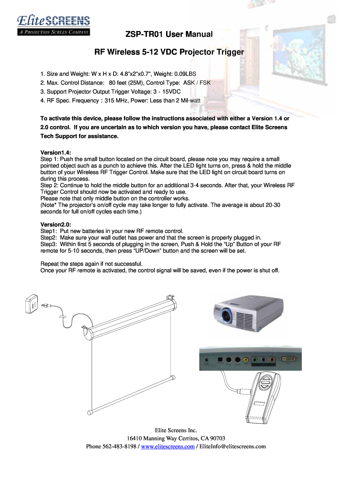 Elite Screens user manual ZSP-TR01 User Manual RF Wireless 5-12 VDC Projector Trigger, Version1.4, Version2.0 