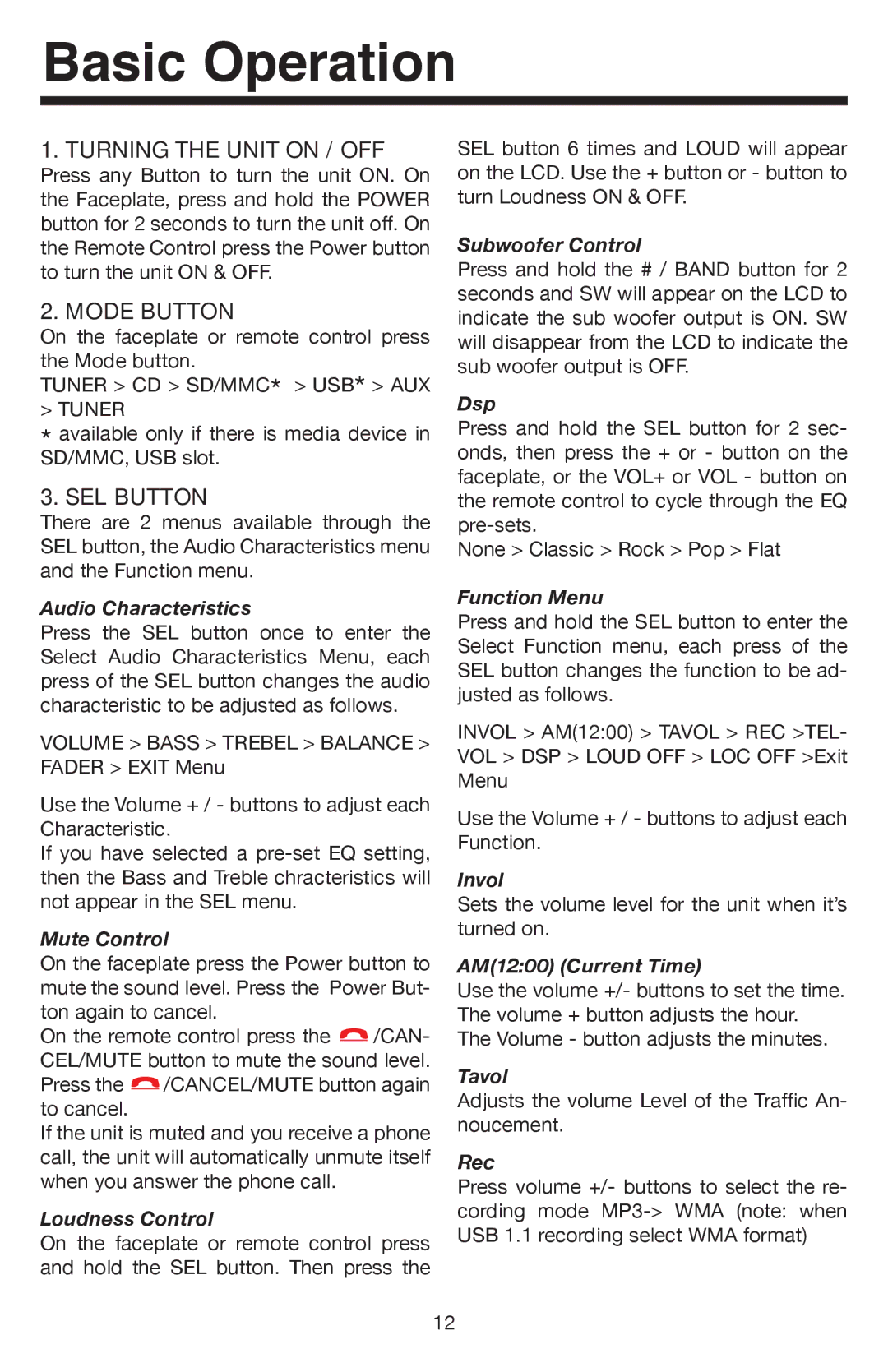 Elite VR500CS-BT manual Basic Operation, Turning the Unit on / OFF, Mode Button, SEL Button 