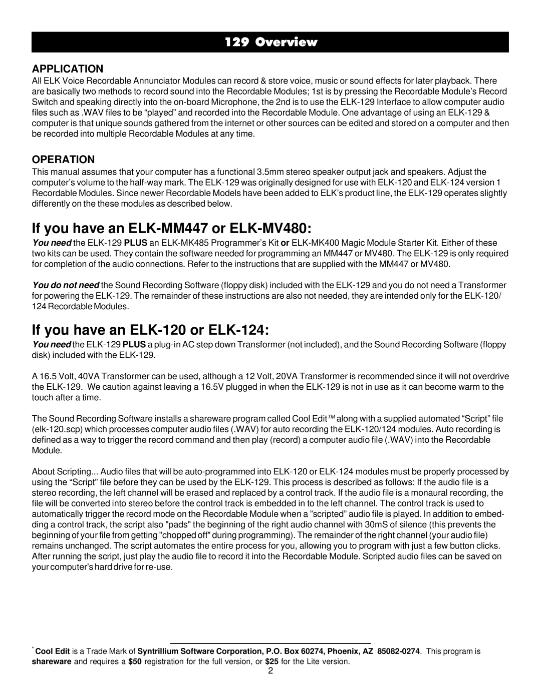 Elk 129 specifications Overview, Application 