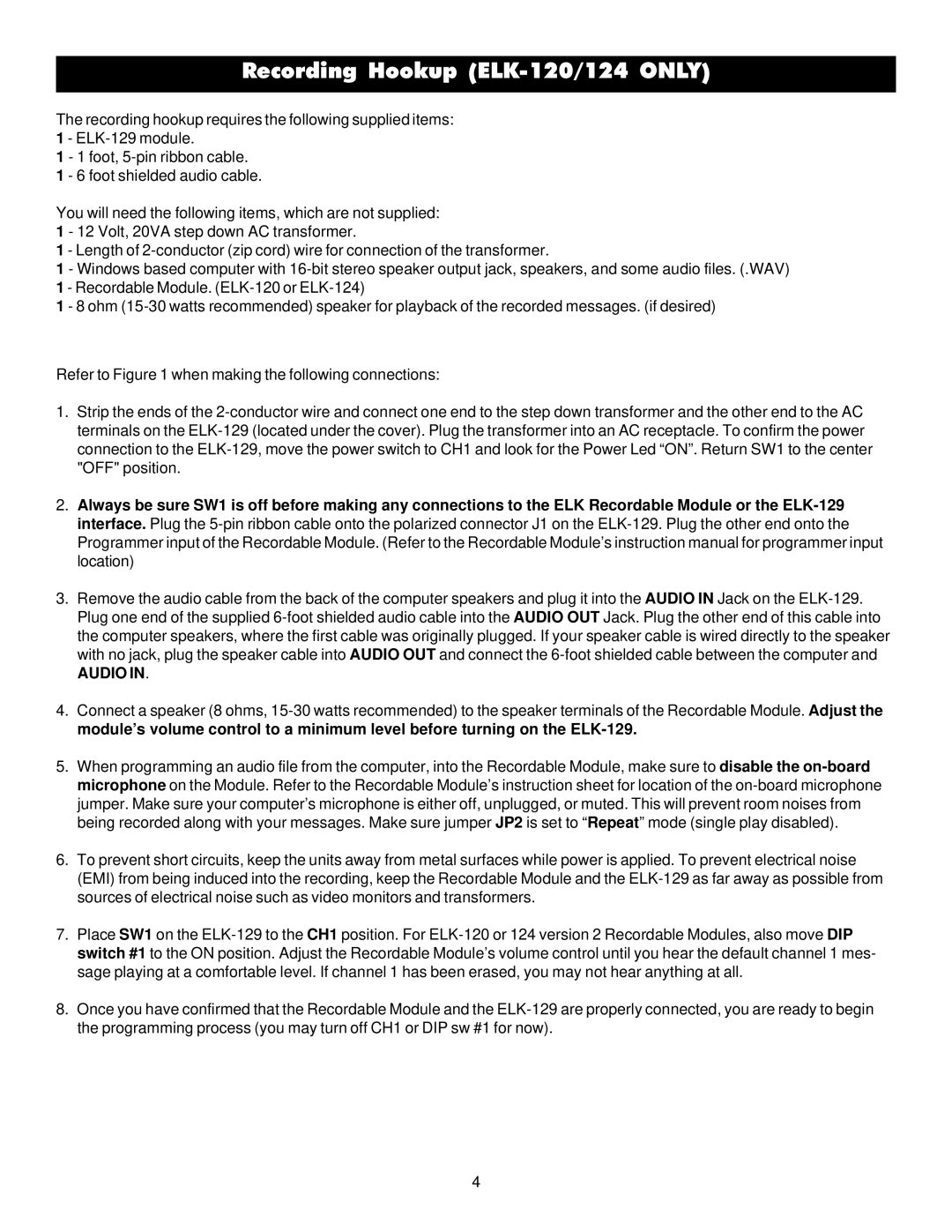 Elk 129 specifications Recording Hookup ELK-120/124 only, Audio 