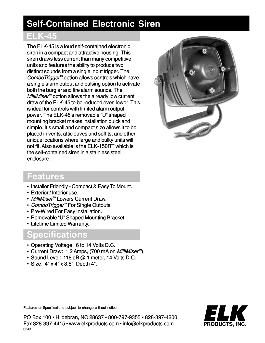 Elk specifications Self-ContainedElectronic Siren ELK-45, Features, Specifications, Products, Inc 