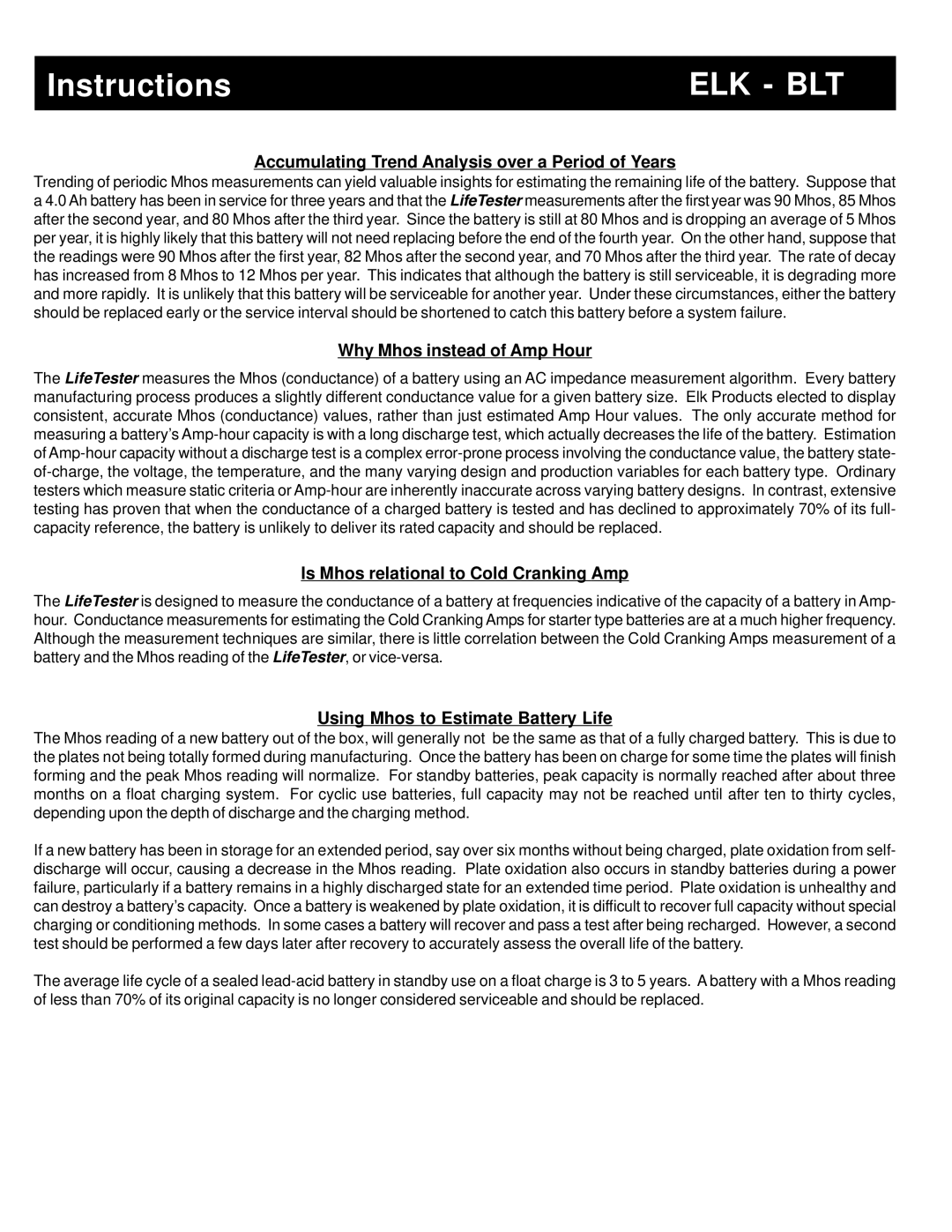 Elk BLT specifications Accumulating Trend Analysis over a Period of Years, Why Mhos instead of Amp Hour 