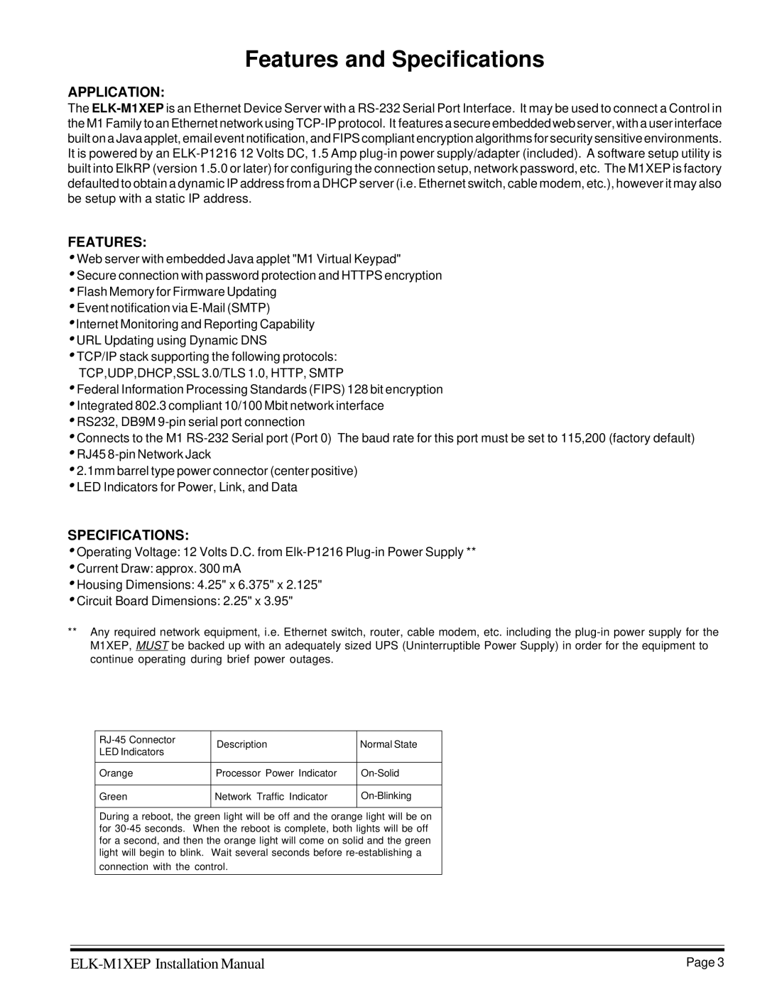 Elk M1XEP installation manual Features and Specifications, Application 