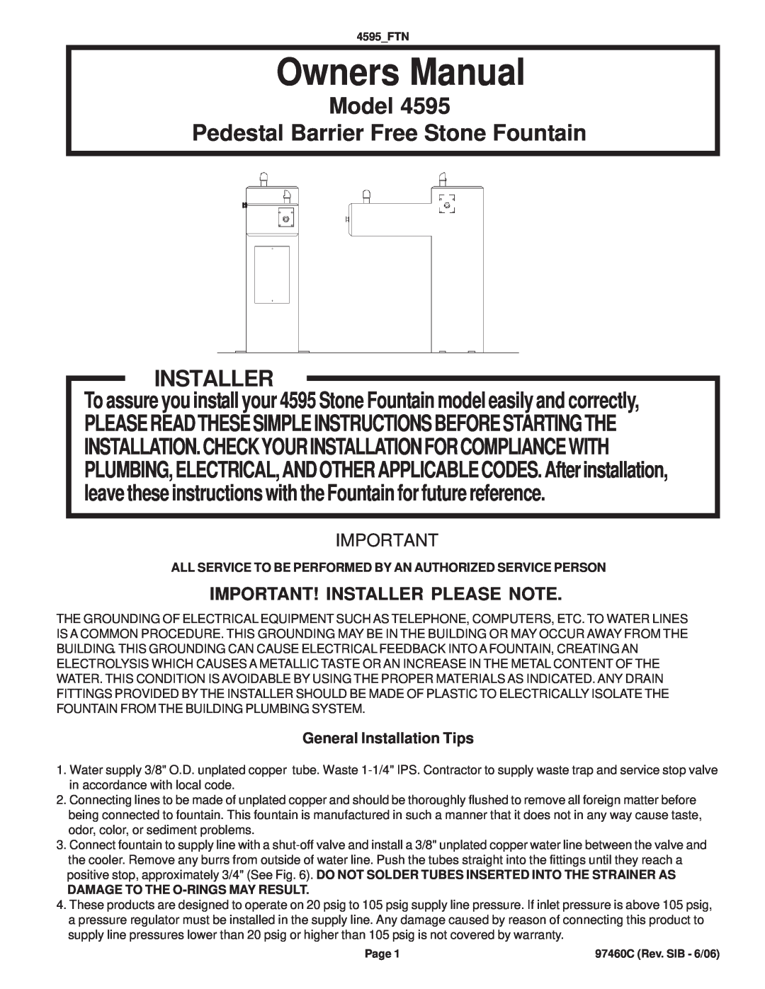 Elkay 4595 owner manual General Installation Tips, Model Pedestal Barrier Free Stone Fountain, Installer 