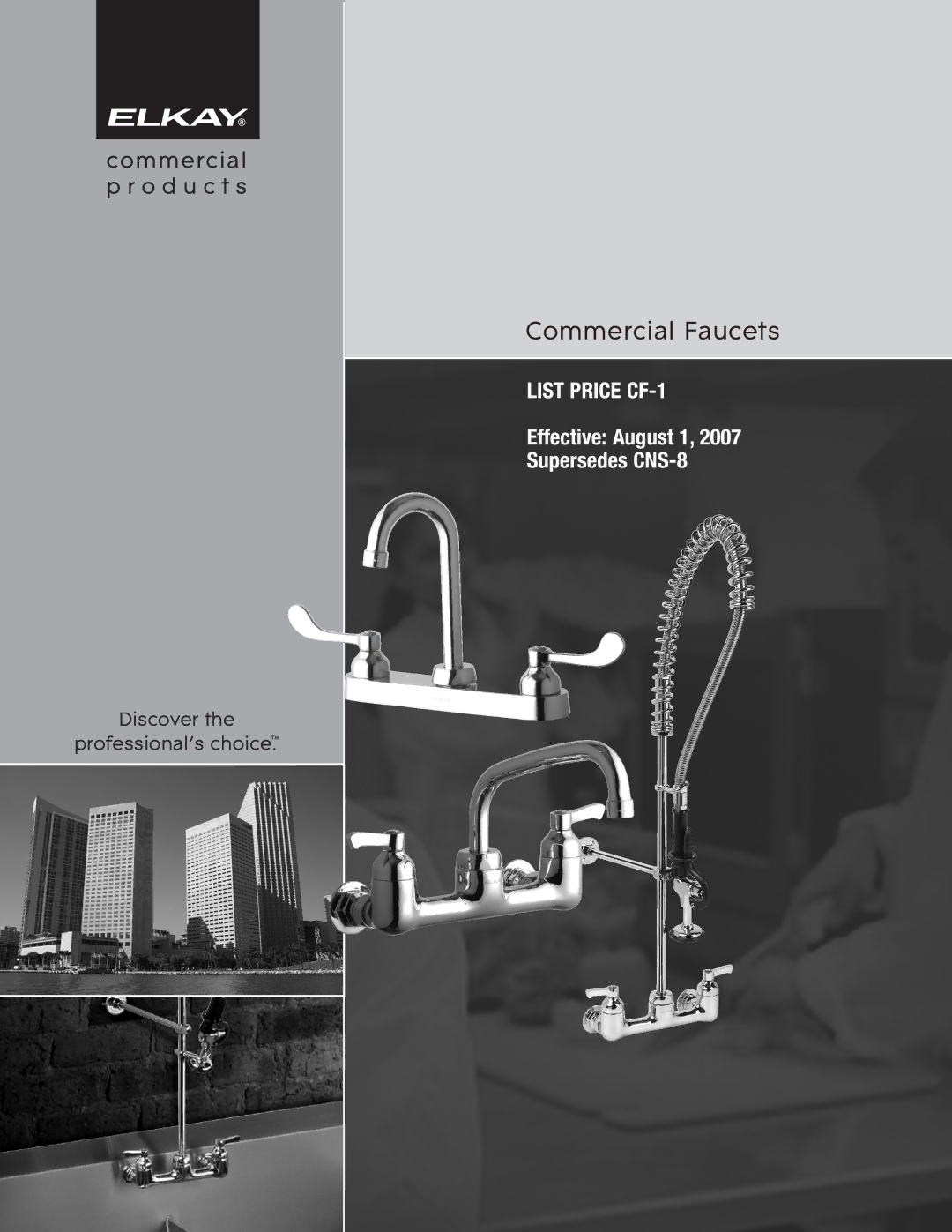 Elkay CF-1 manual Commercial Faucets 