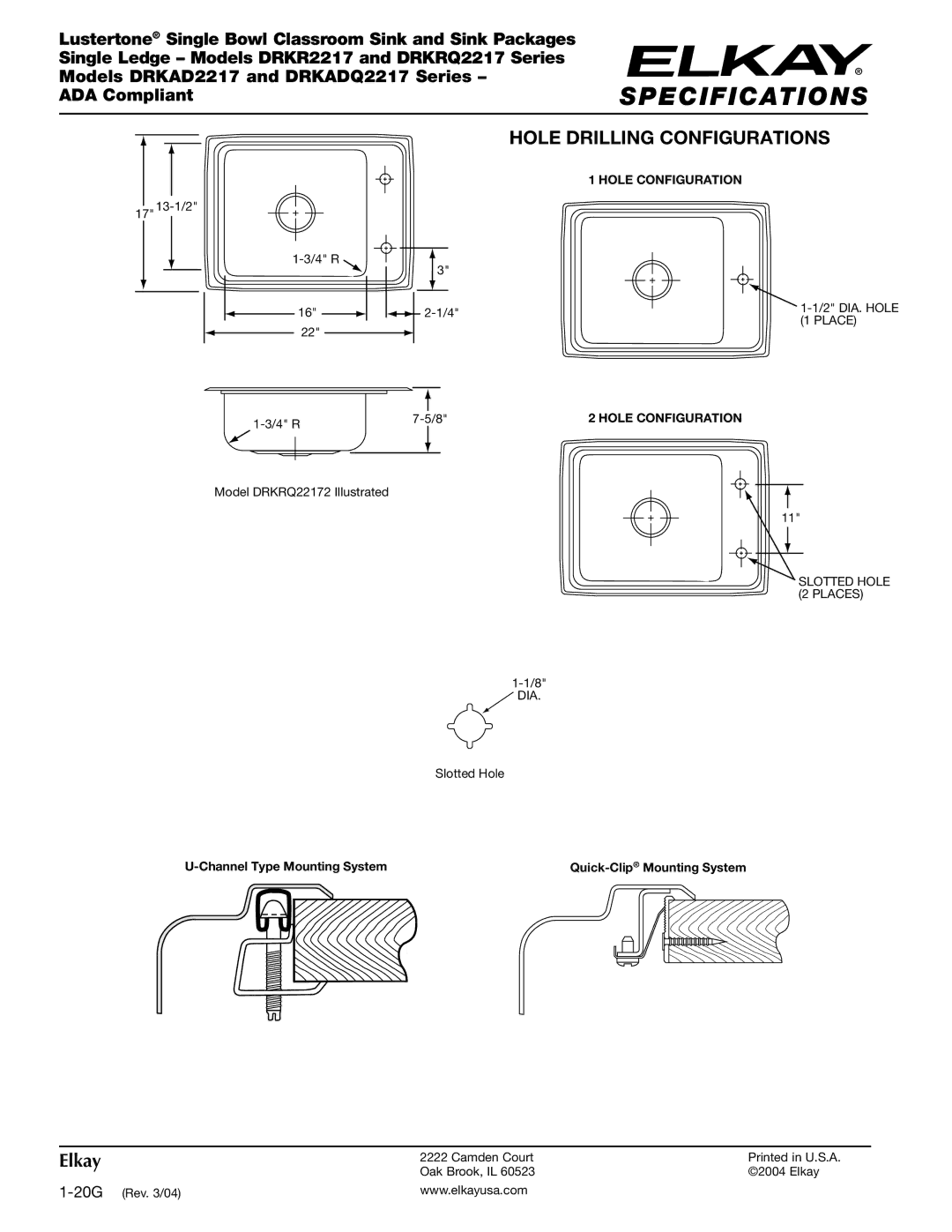 Elkay DRKRQ2217, DRKADQ2217, DRKR2217, DRKAD2217 specifications Slotted Hole 2 Places 