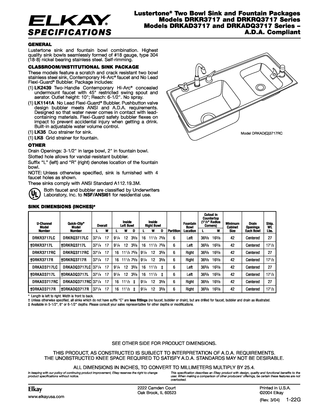 Elkay DRKR3717R specifications Specifications, Lustertone Two Bowl Sink and Fountain Packages, A.D.A. Compliant, Elkay 