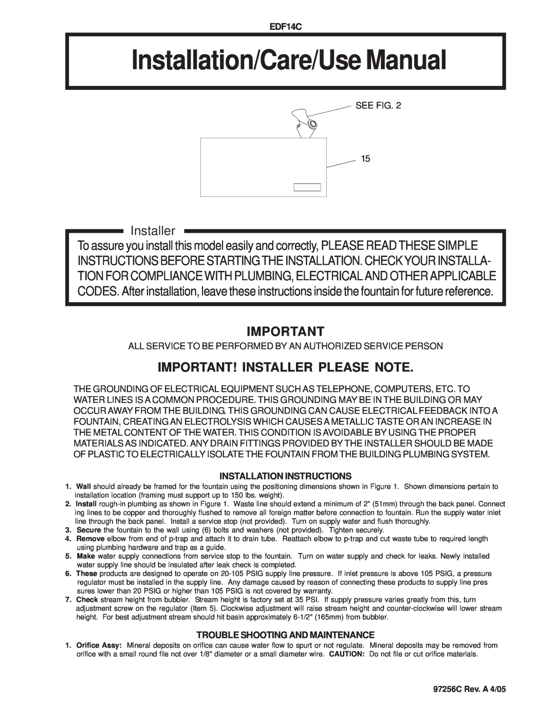 Elkay EDF14C installation instructions Installation Instructions, Trouble Shooting And Maintenance, Installer 