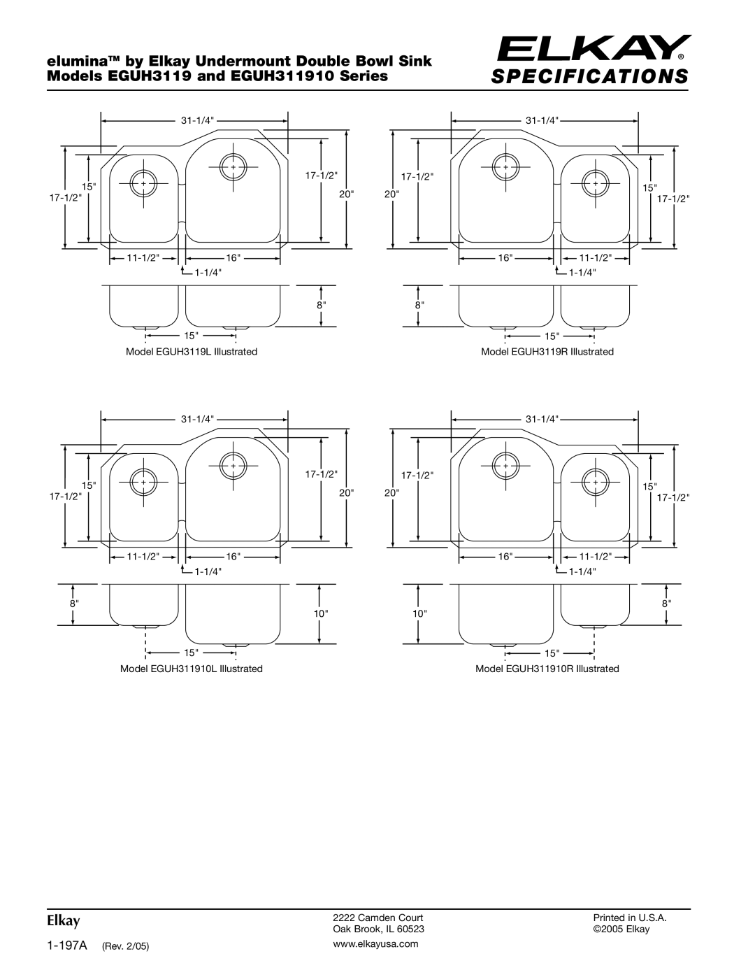 Elkay EGUH311910 specifications Camden Court Oak Brook, IL Elkay 197ARev /05 