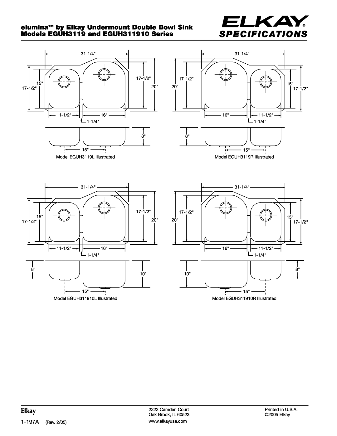 Elkay Specifications, eluminaTM by Elkay Undermount Double Bowl Sink, Models EGUH3119 and EGUH311910 Series 