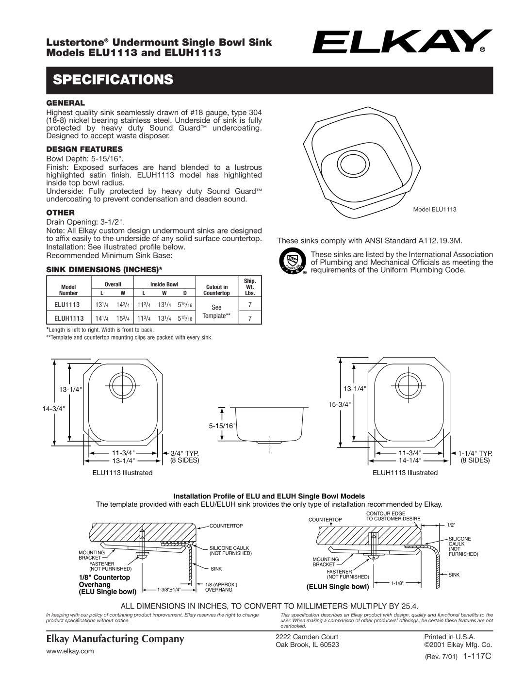 Elkay specifications Specifications, Lustertone Undermount Single Bowl Sink, Models ELU1113 and ELUH1113, General 