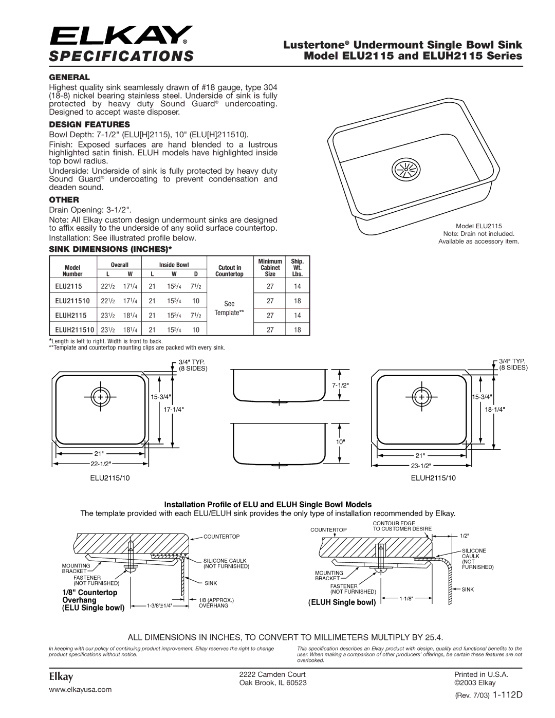 Elkay ELUH2115 Series, ELU2115 specifications Specifications, Lustertone Undermount Single Bowl Sink, Elkay 