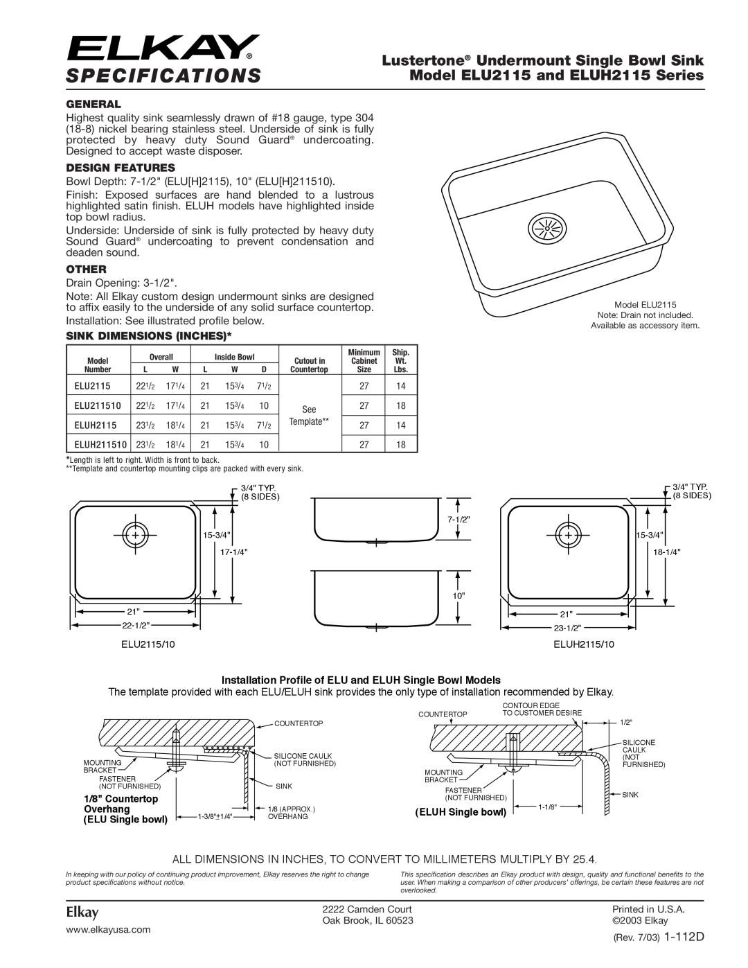 Elkay ELUH2115 Series specifications Specifications, Lustertone Undermount Single Bowl Sink, Elkay, General, Other 