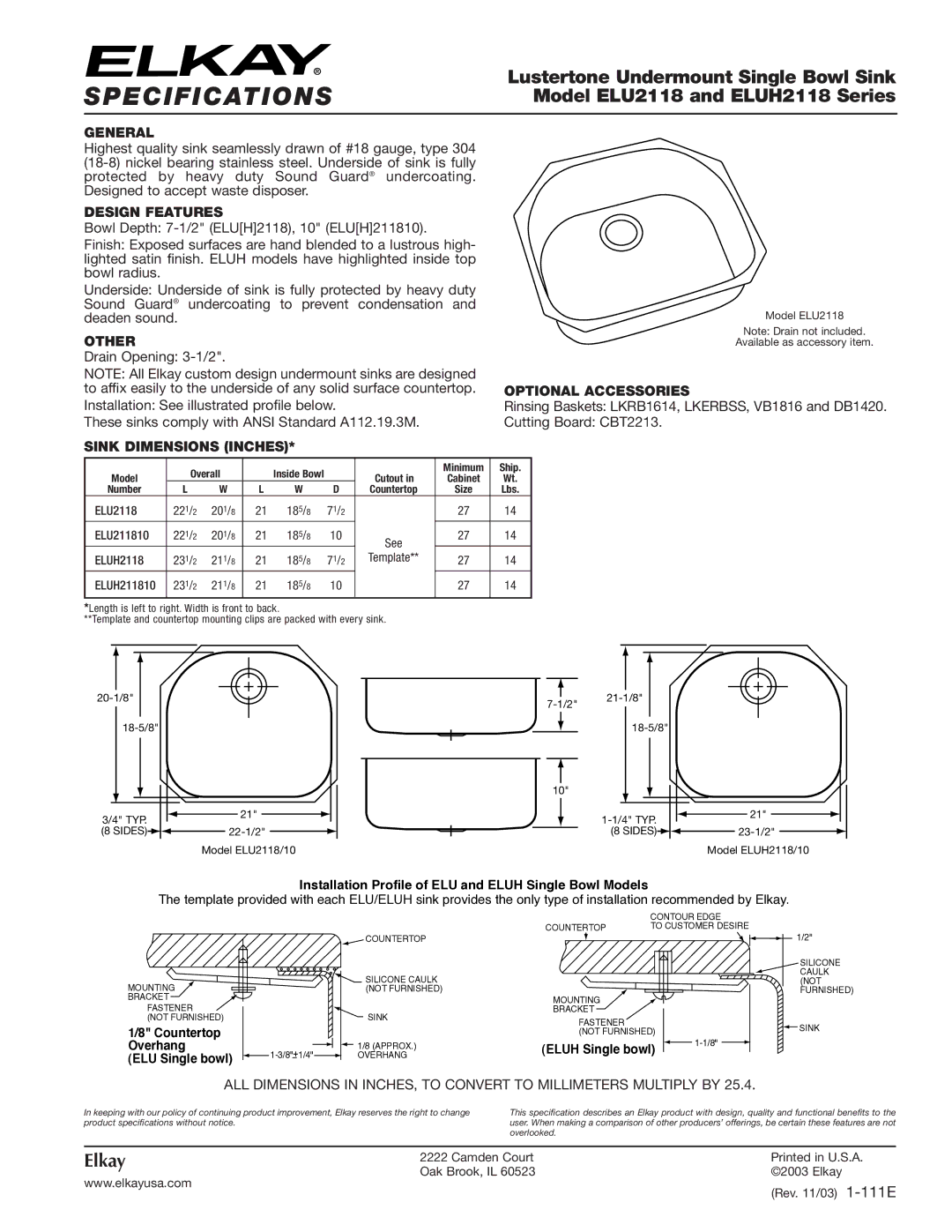 Elkay ELUH2118 Series, ELU2118 specifications Specifications, Lustertone Undermount Single Bowl Sink 