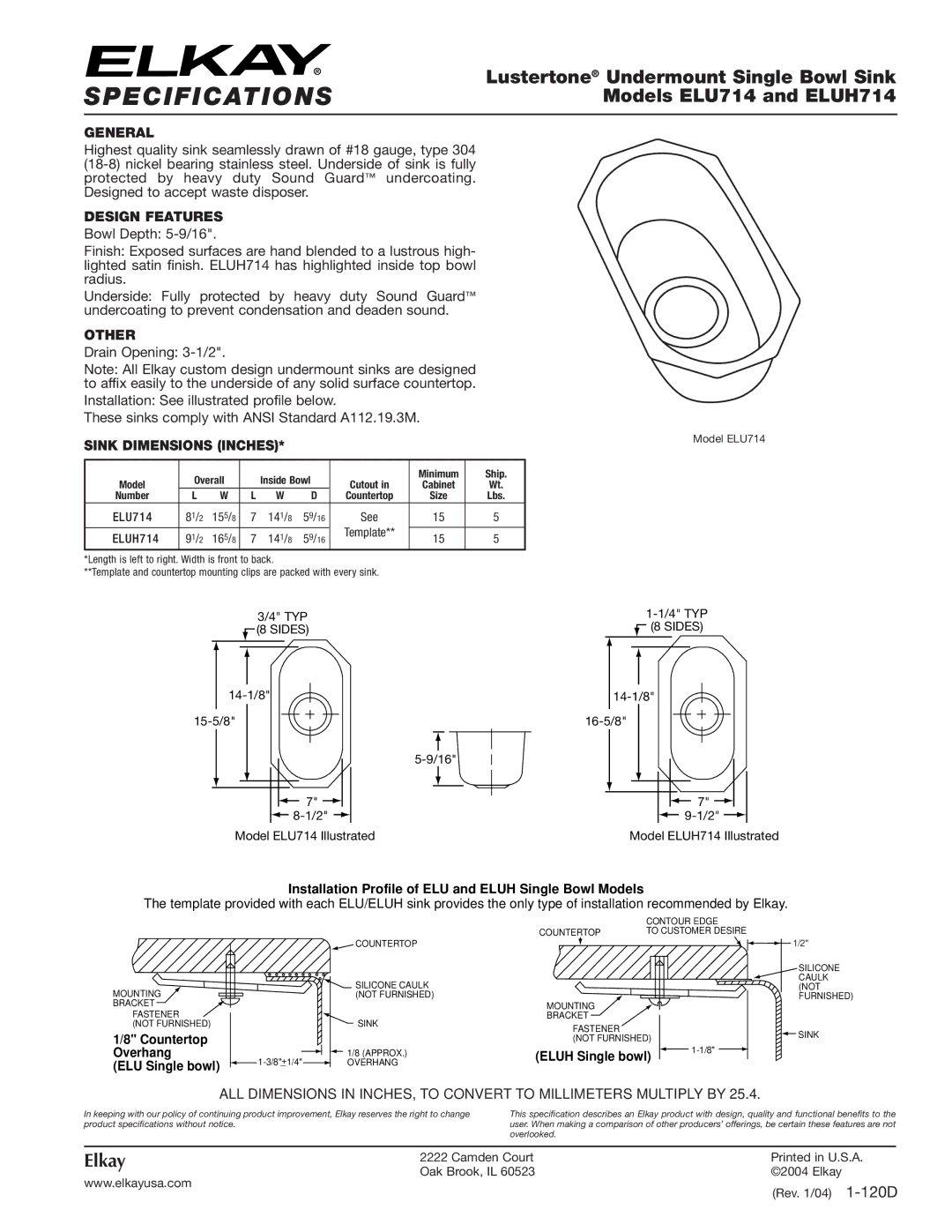 Elkay specifications Specifications, Lustertone Undermount Single Bowl Sink, Models ELU714 and ELUH714, Elkay 