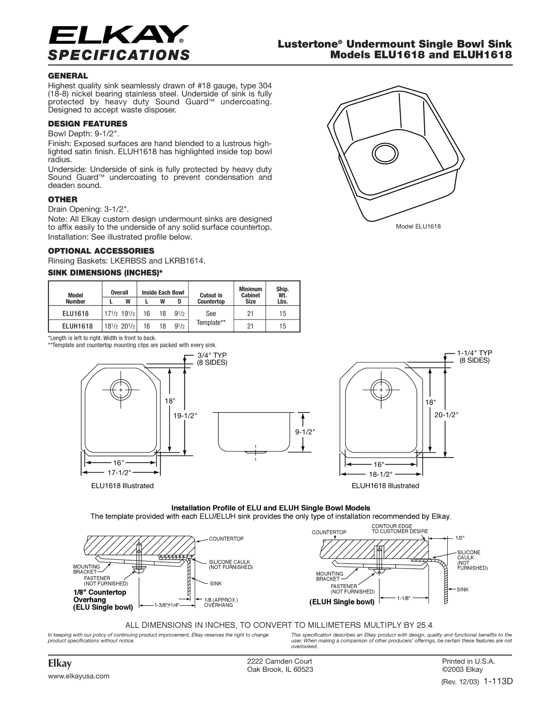 Elkay specifications Specifications, Lustertone Undermount Single Bowl Sink, Models ELU1618 and ELUH1618, Elkay 