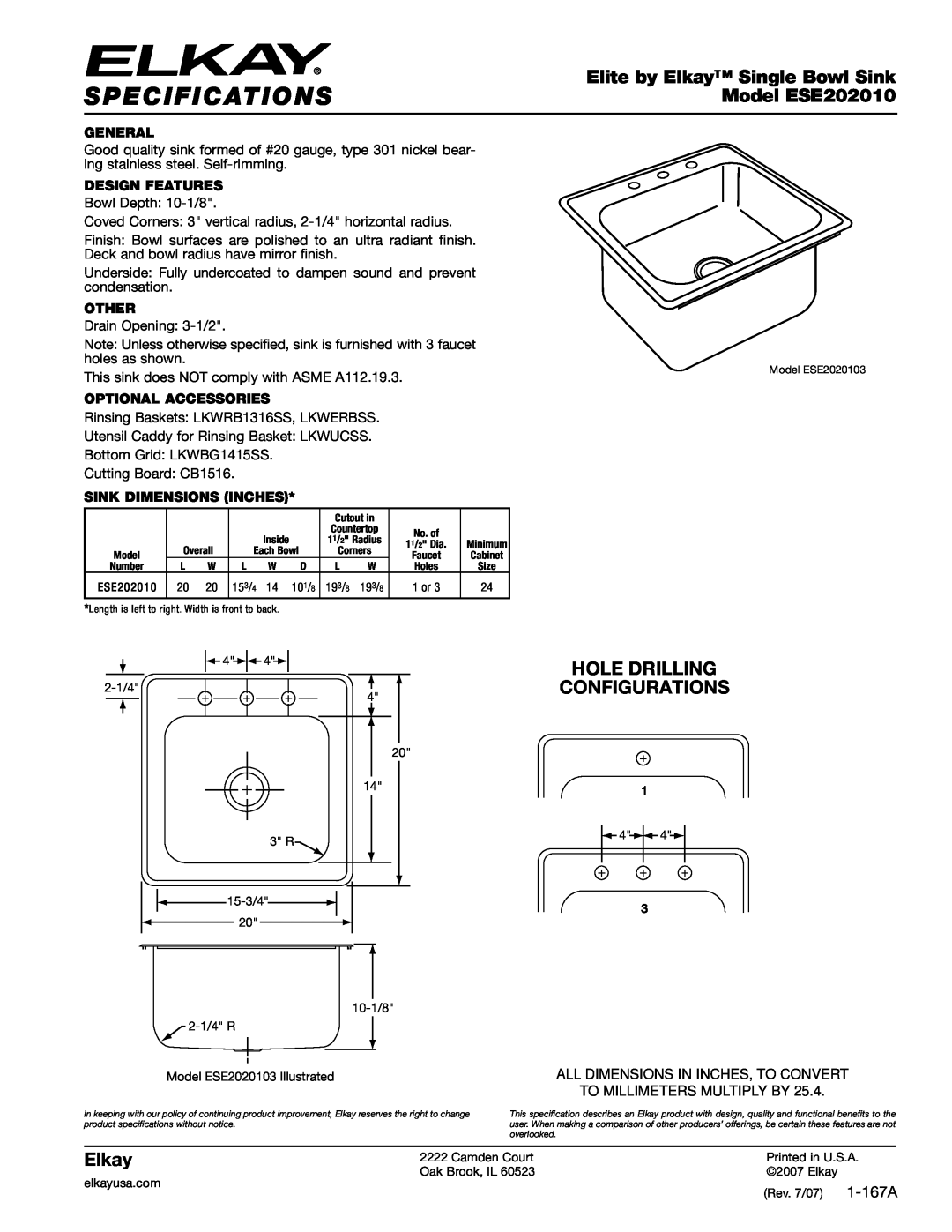 Elkay specifications Specifications, Elite by Elkay Single Bowl Sink, Model ESE202010, Hole Drilling Configurations 