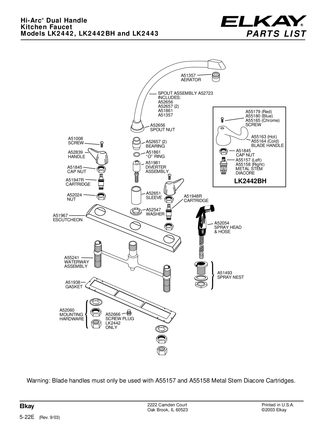 Elkay LK2443 specifications Parts List, Hi-ArcDual Handle Kitchen Faucet, LK2442BH 