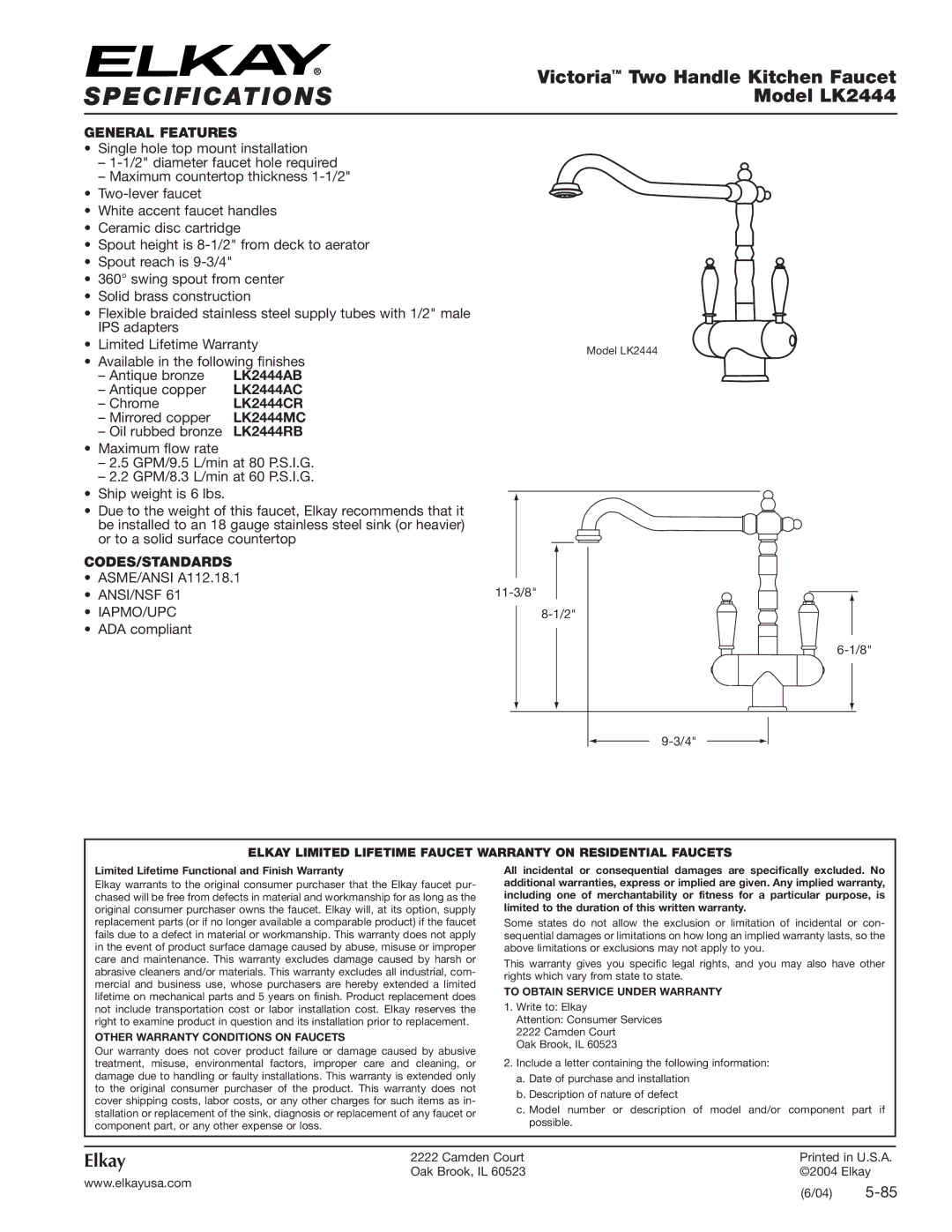 Elkay LK2444AC, LK2444CR, LK2444RB specifications General Features, Codes/Standards, Other Warranty Conditions on Faucets 