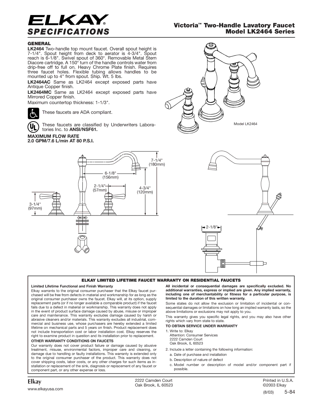 Elkay LK2464 specifications Specifications, General, Maximum Flow Rate, Other Warranty Conditions on Faucets 