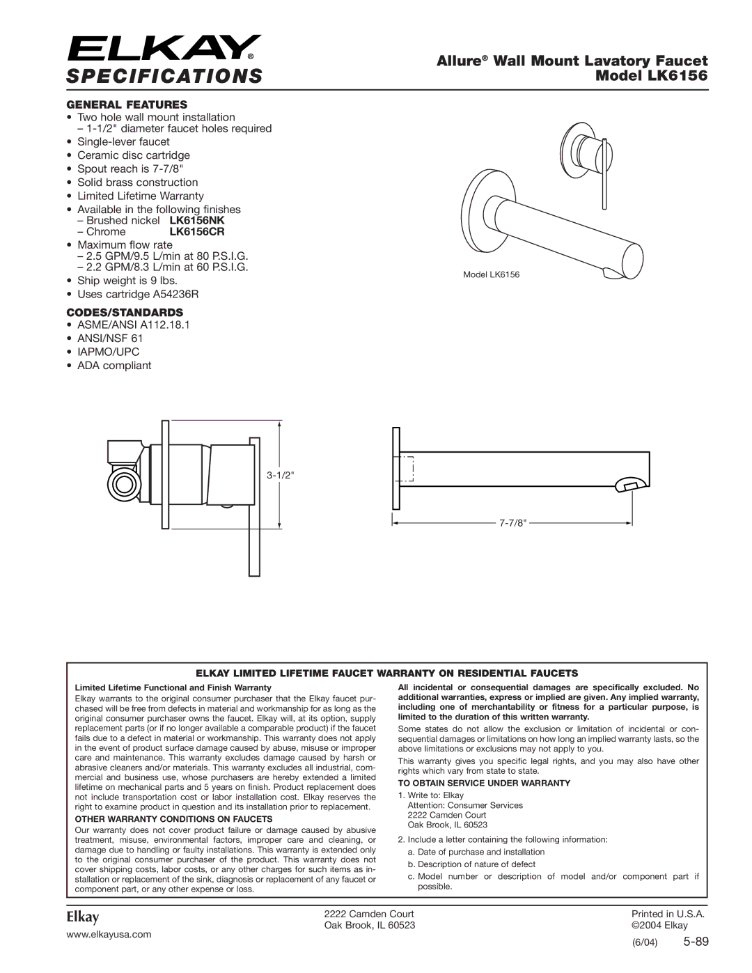 Elkay LK6156CR specifications General Features, Codes/Standards, Other Warranty Conditions on Faucets 