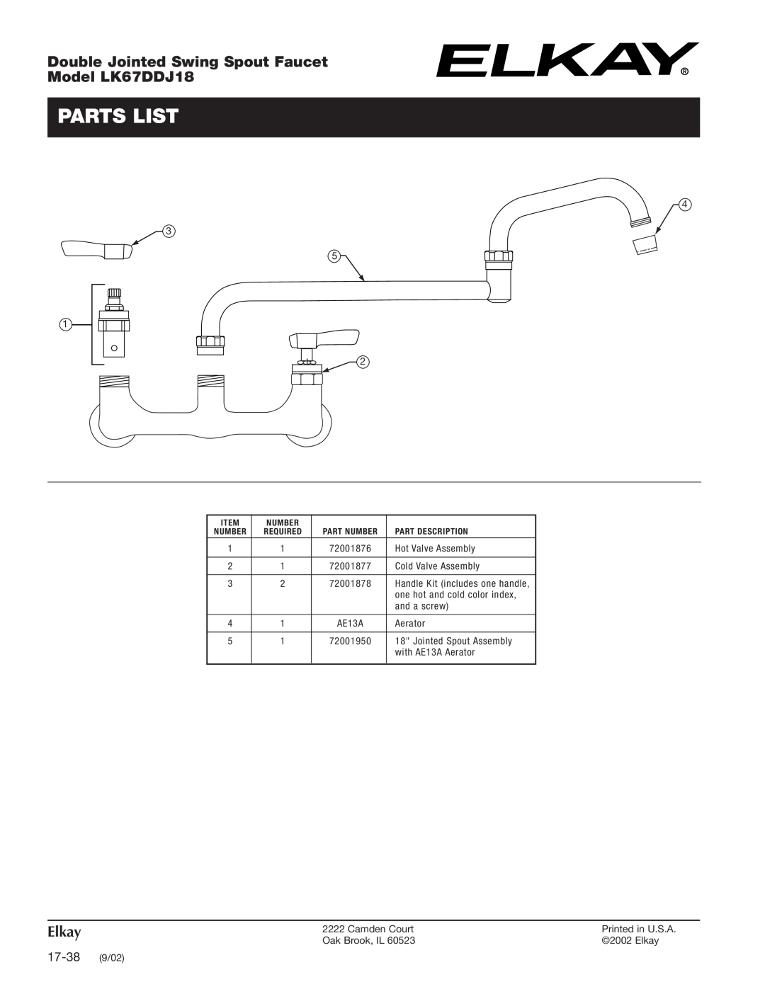 Elkay specifications Parts List, Double Jointed Swing Spout Faucet Model LK67DDJ18, 17-38 9/02, Elkay 