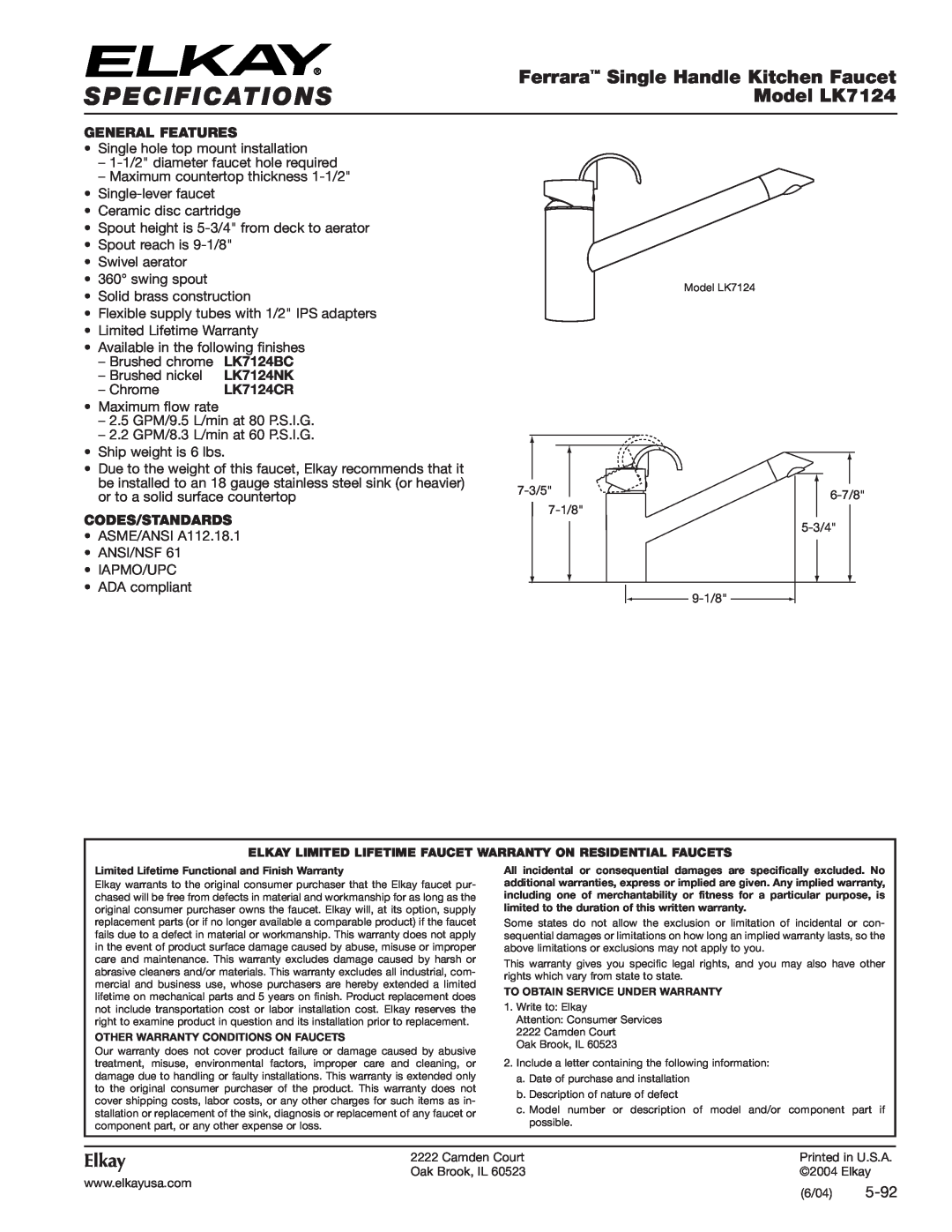 Elkay specifications Specifications, Ferrara Single Handle Kitchen Faucet, Model LK7124, Elkay, 5-92, General Features 