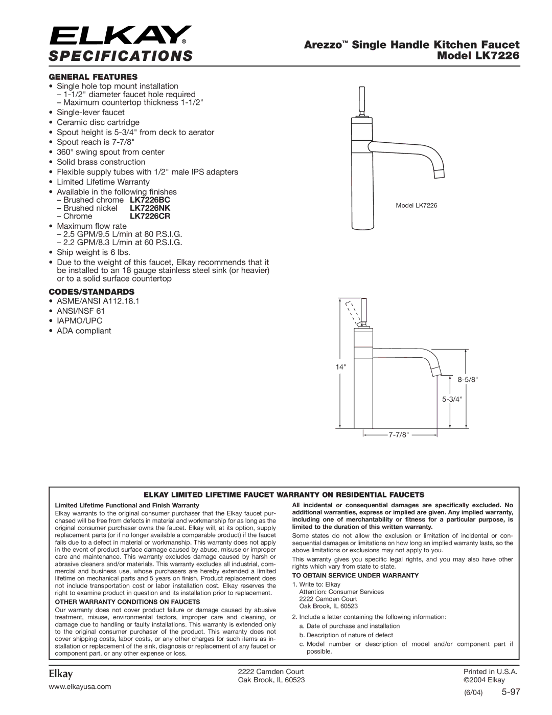 Elkay LK7226 specifications General Features, Codes/Standards, Other Warranty Conditions on Faucets 