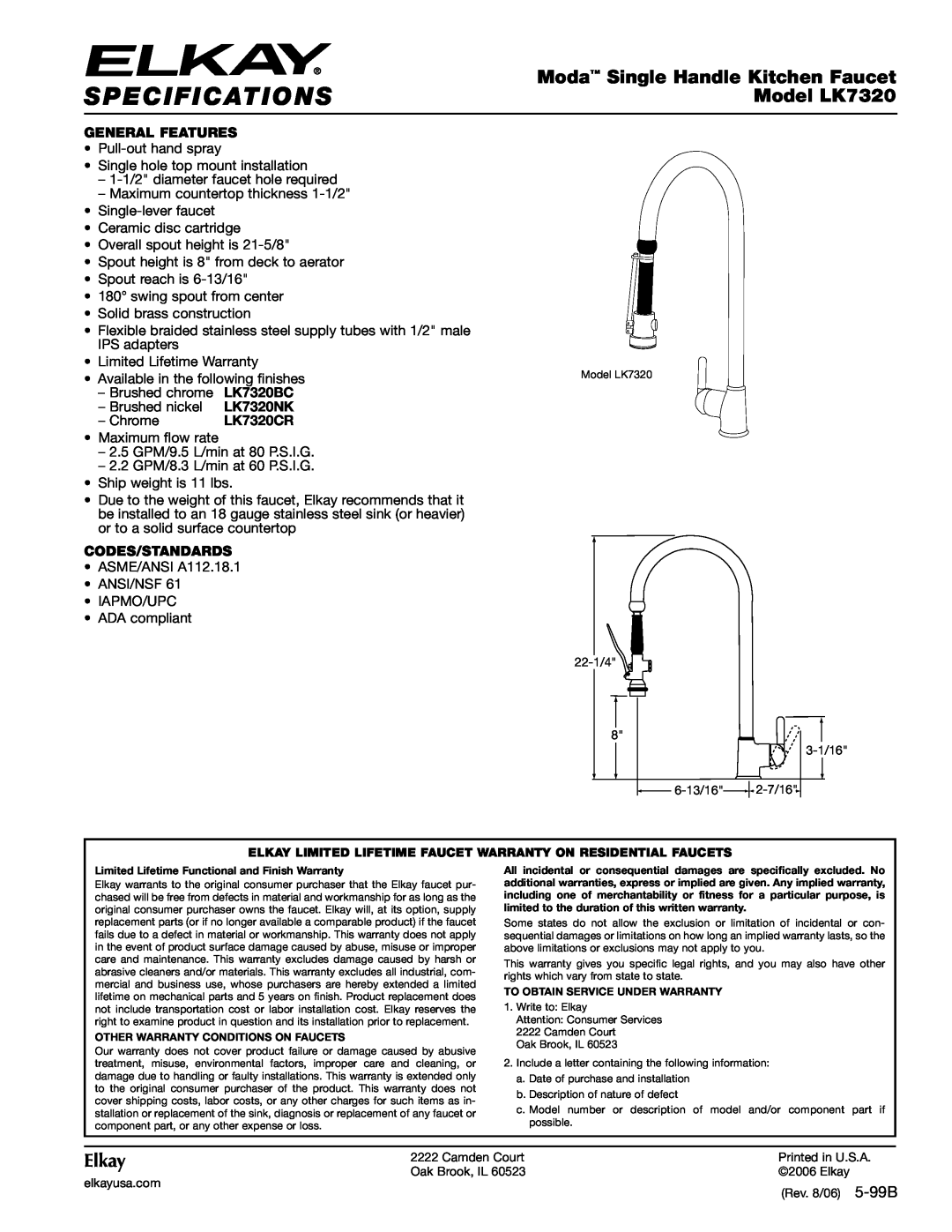 Elkay specifications Specifications, Moda Single Handle Kitchen Faucet, Model LK7320, Elkay, General Features, LK7320NK 