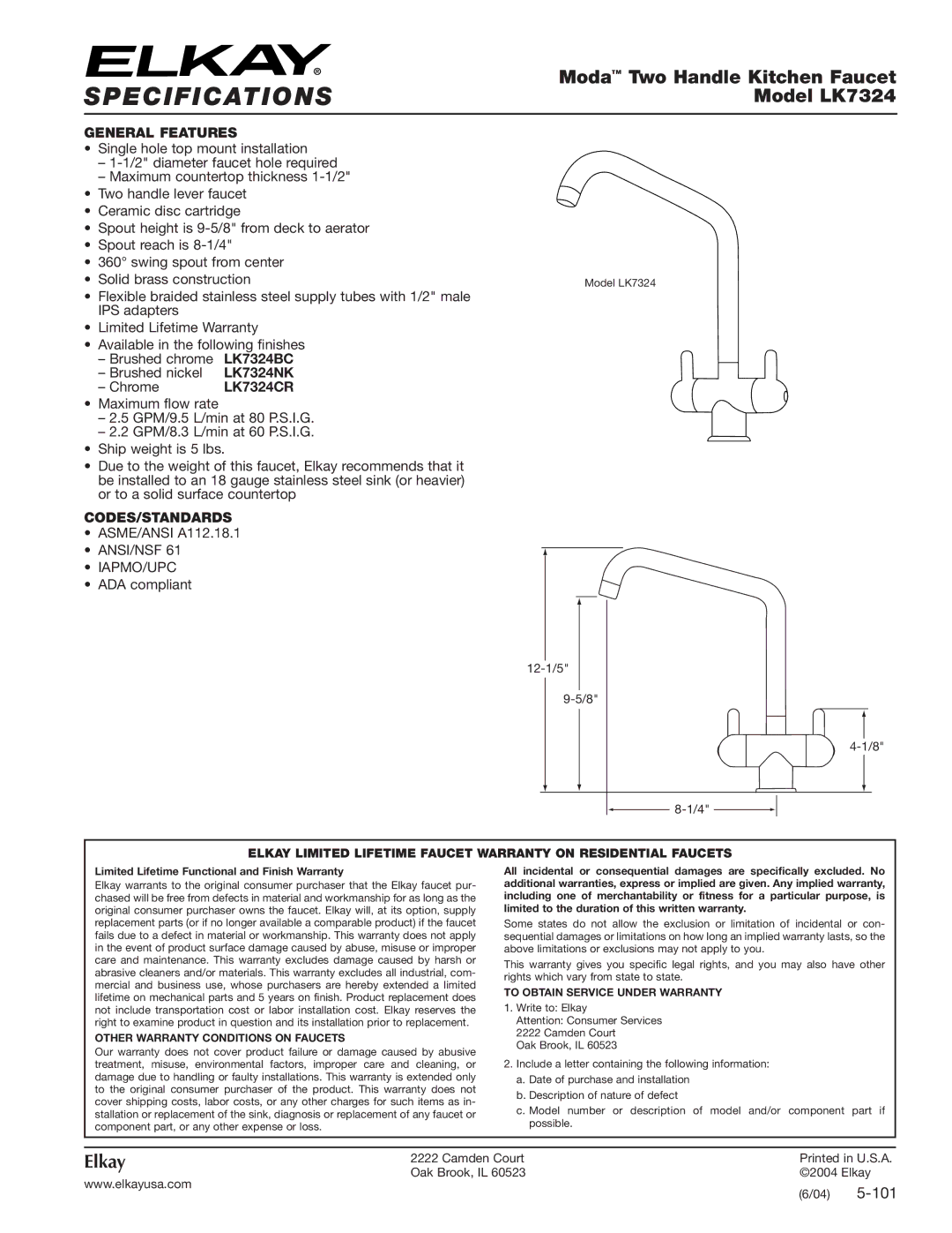 Elkay LK7324 specifications General Features, Codes/Standards, Other Warranty Conditions on Faucets 