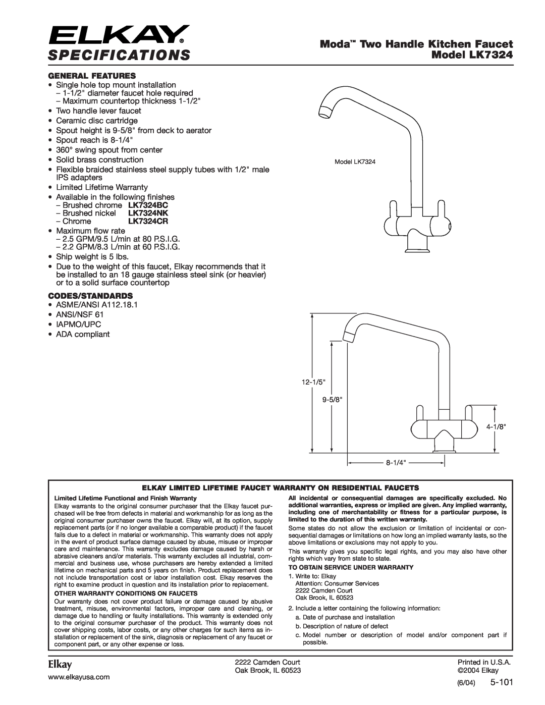 Elkay specifications Specifications, Moda Two Handle Kitchen Faucet, Model LK7324, Elkay, 5-101, General Features 