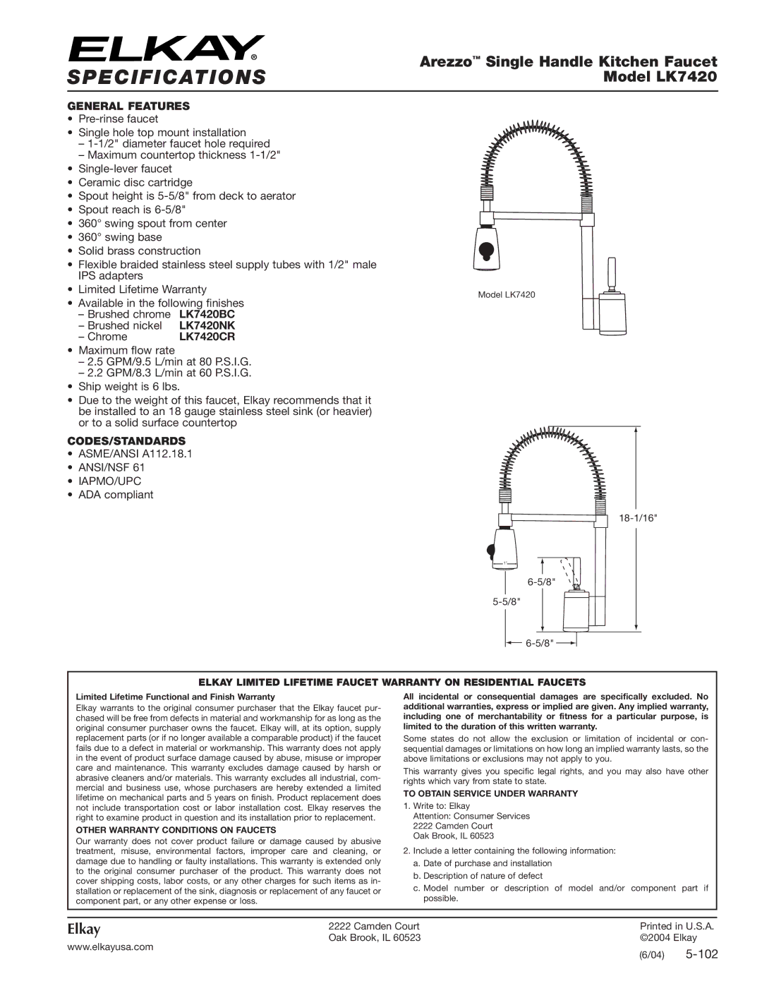 Elkay LK7420NK, LK7420BC, LK7420CR specifications General Features, Codes/Standards, Other Warranty Conditions on Faucets 