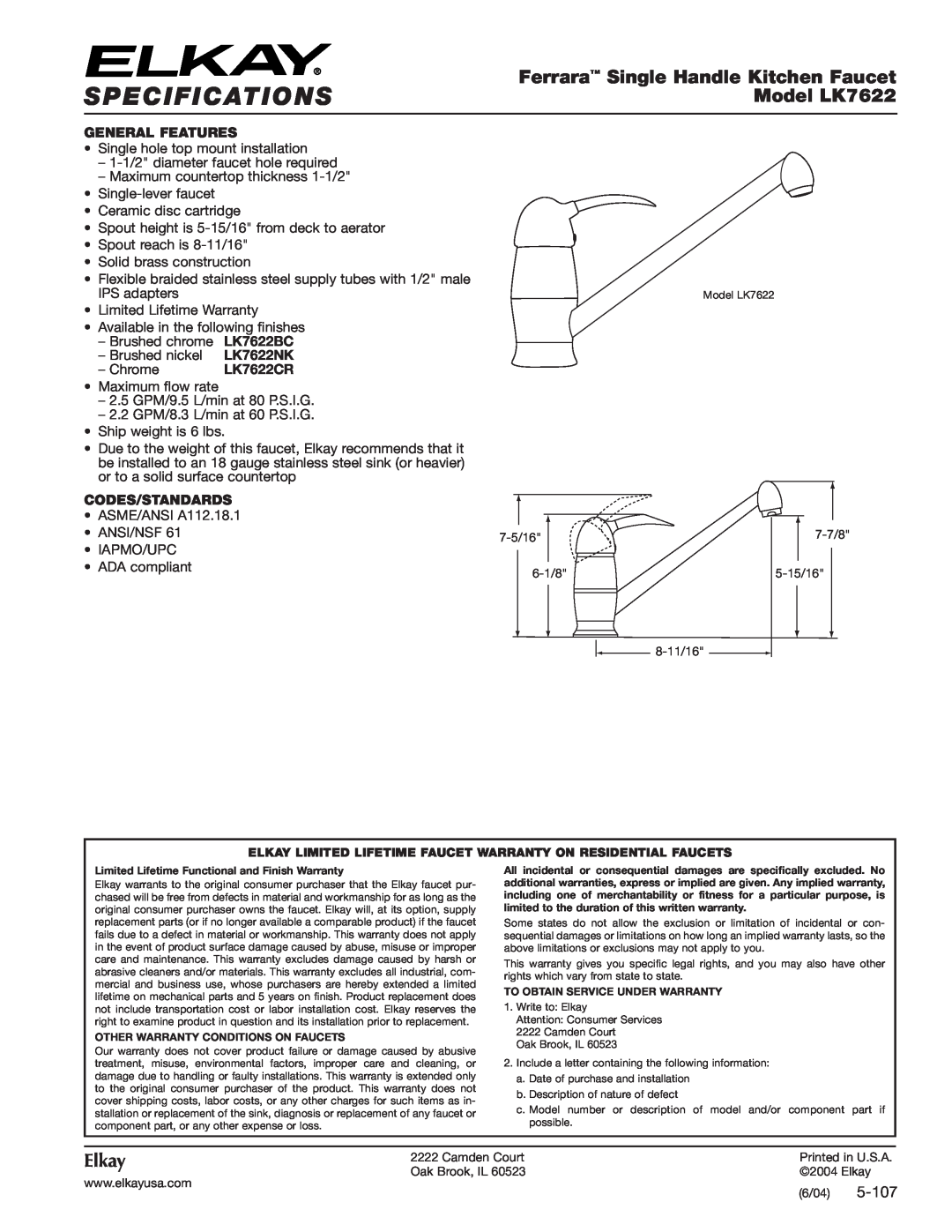 Elkay specifications Specifications, Ferrara Single Handle Kitchen Faucet, Model LK7622, Elkay, 5-107, General Features 