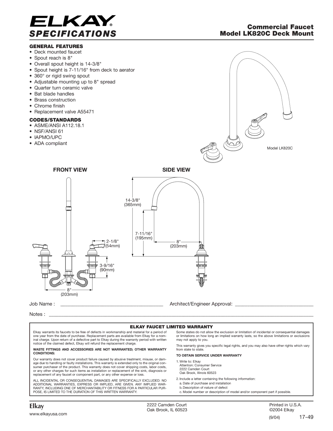 Elkay specifications Specifications, Commercial Faucet, Model LK820C Deck Mount, Elkay, Front View Side View 