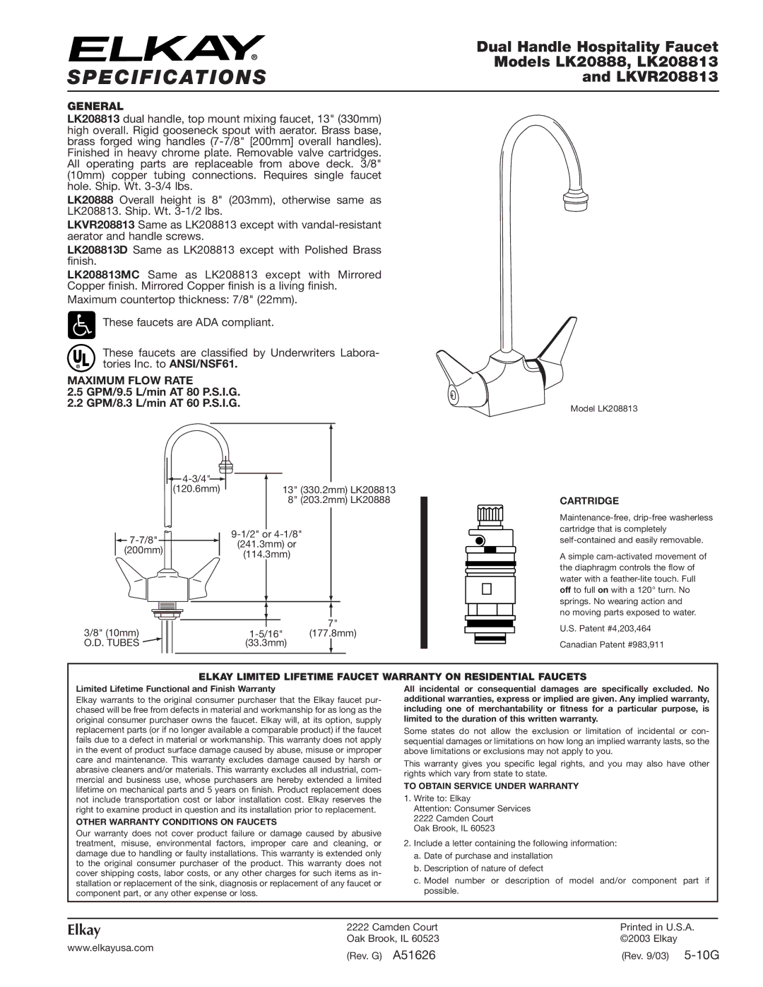 Elkay LK20888, LKVR208813, LK208813 specifications Specifications, General, Maximum Flow Rate, Cartridge 