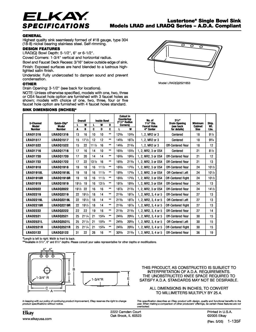 Elkay LRADQ Series specifications Specifications, Lustertone Single Bowl Sink, Elkay, General, Design Features, Other 