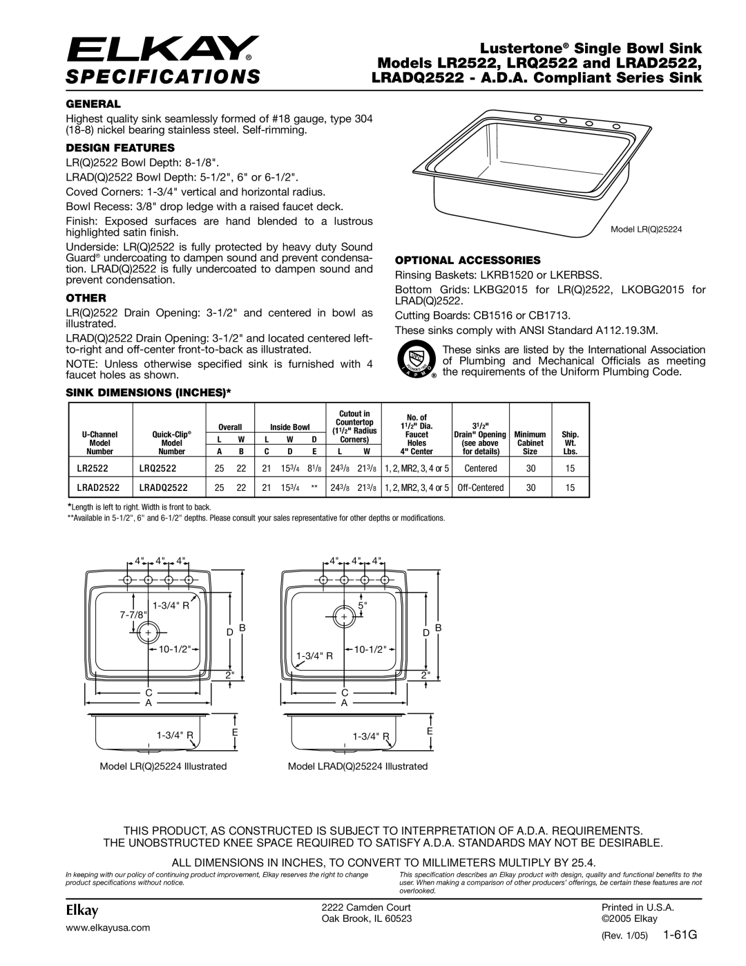 Elkay LRADQ2522 specifications Specifications, Lustertone Single Bowl Sink, Models LR2522, LRQ2522 and LRAD2522, Elkay 