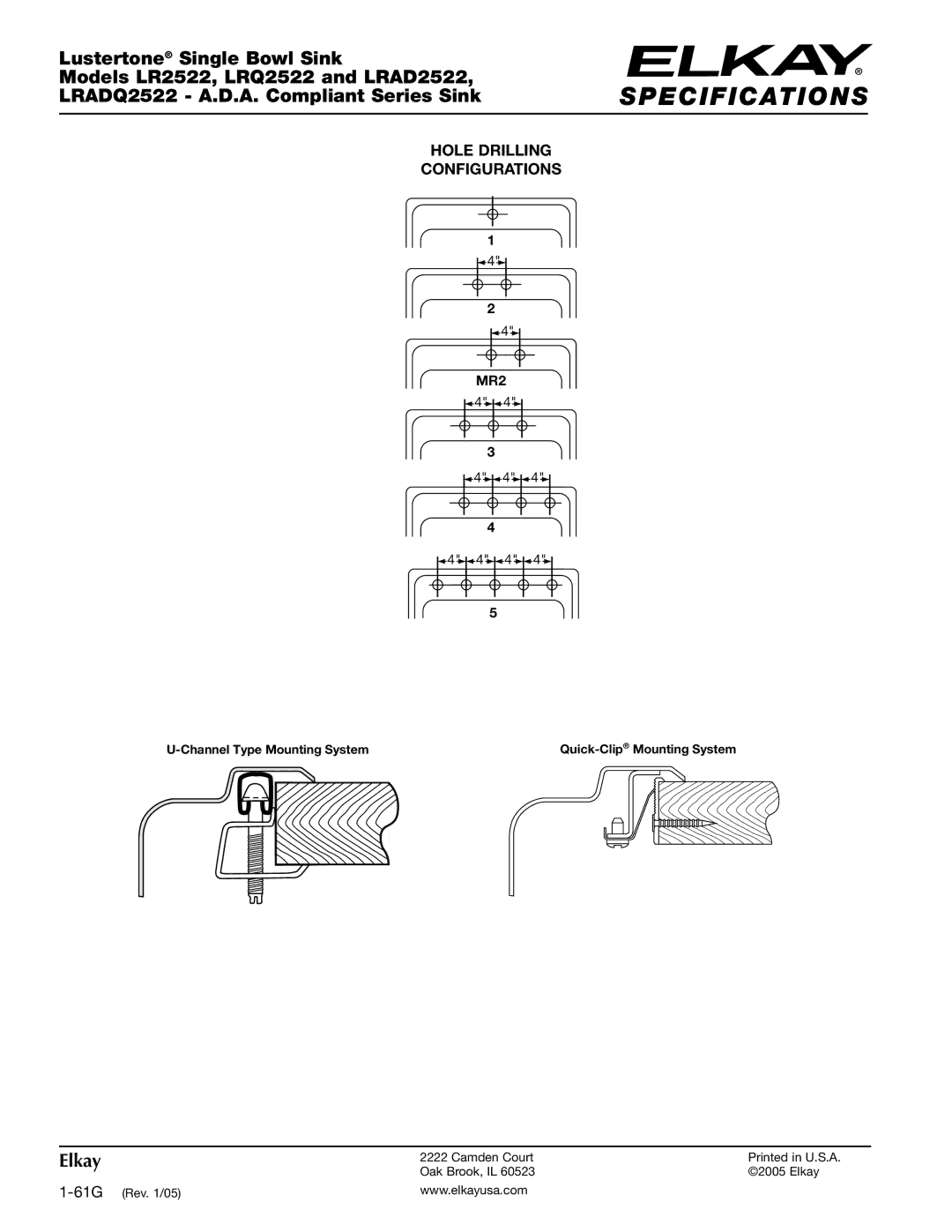 Elkay LR2522, LRADQ2522, LRQ2522, LRAD2522 specifications MR2, Channel Type Mounting System 