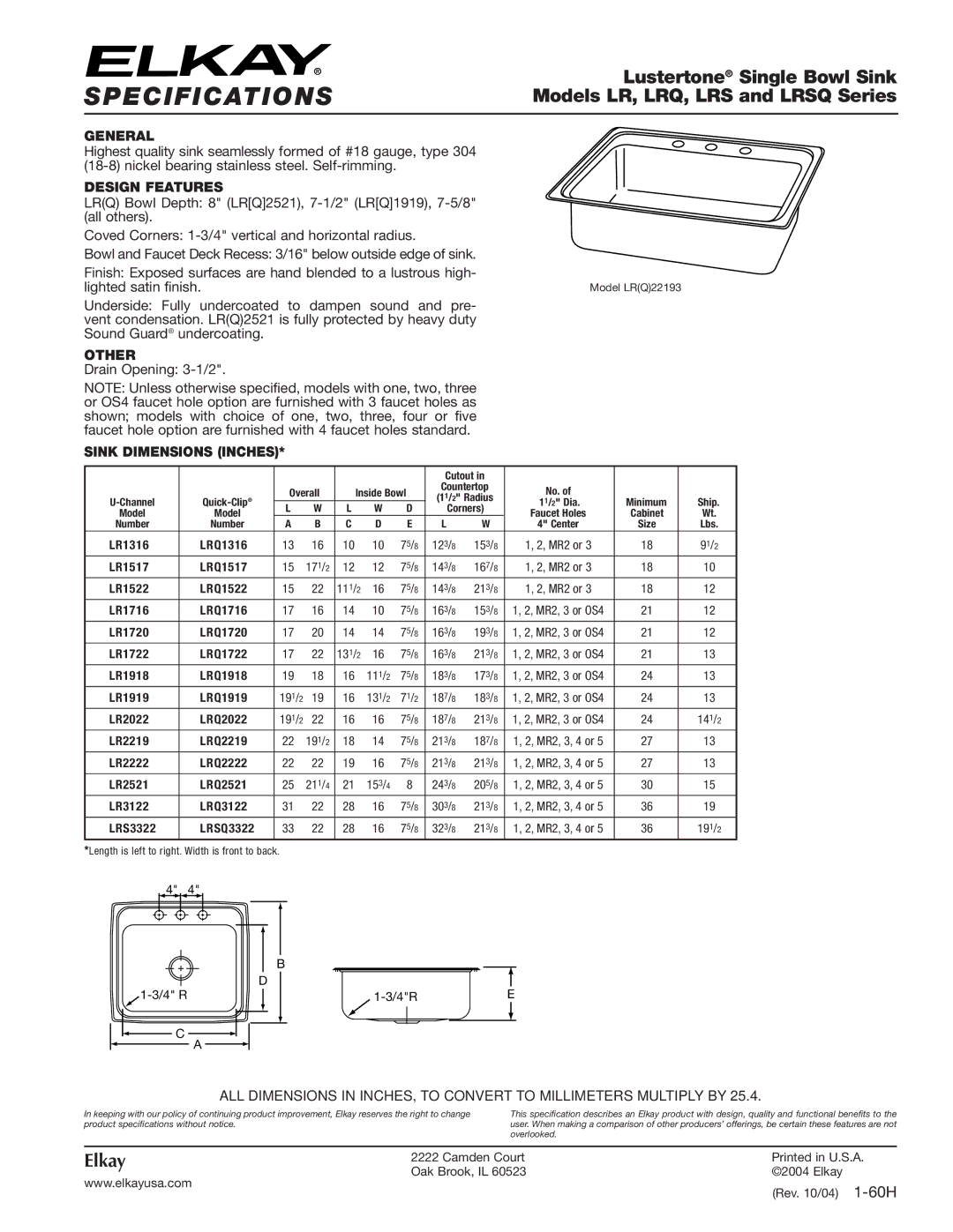 Elkay LRQ2022 specifications Specifications, Lustertone Single Bowl Sink, Models LR, LRQ, LRS and Lrsq Series, Elkay 