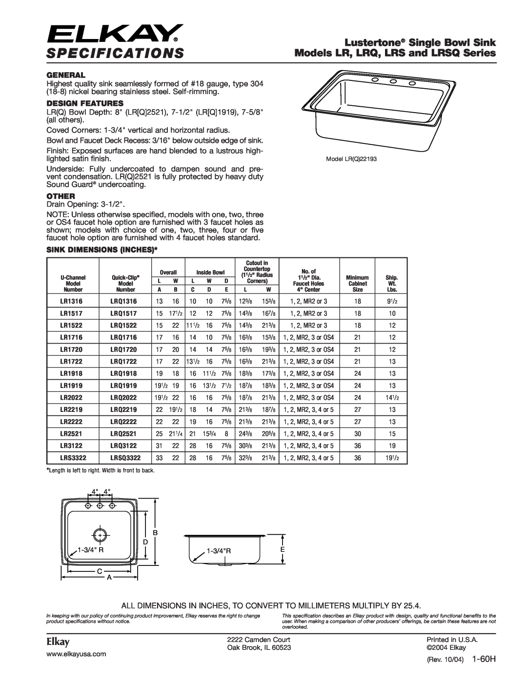Elkay LRQ2022 specifications Specifications, Lustertone Single Bowl Sink, Models LR, LRQ, LRS and LRSQ Series, Elkay 