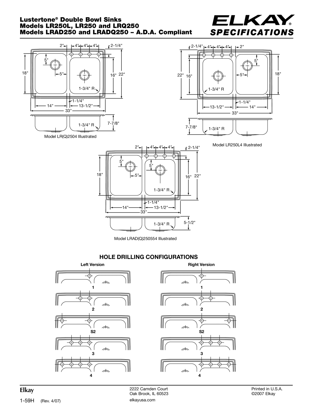 Elkay specifications Lustertone Double Bowl Sinks Models LR250L, LR250 and LRQ250 